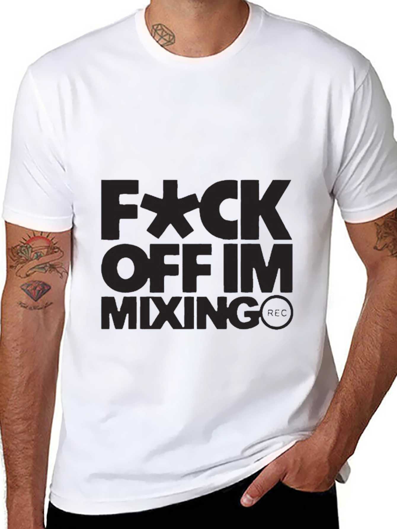 Fuck Off Im Mixing T-Shirt