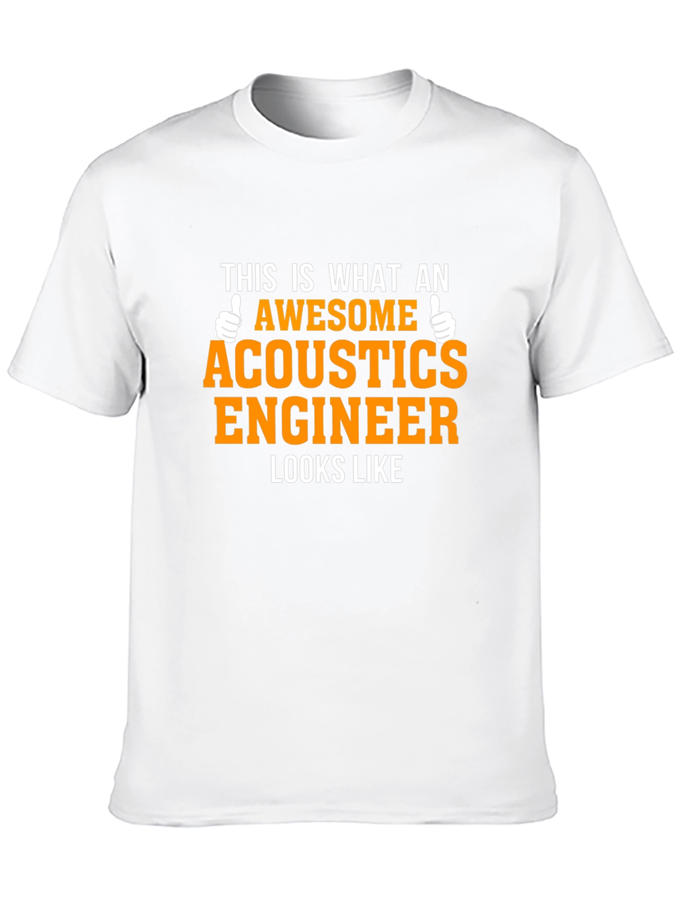 Awesome Acoustics Engineer T-Shirt - Gift for Engineers