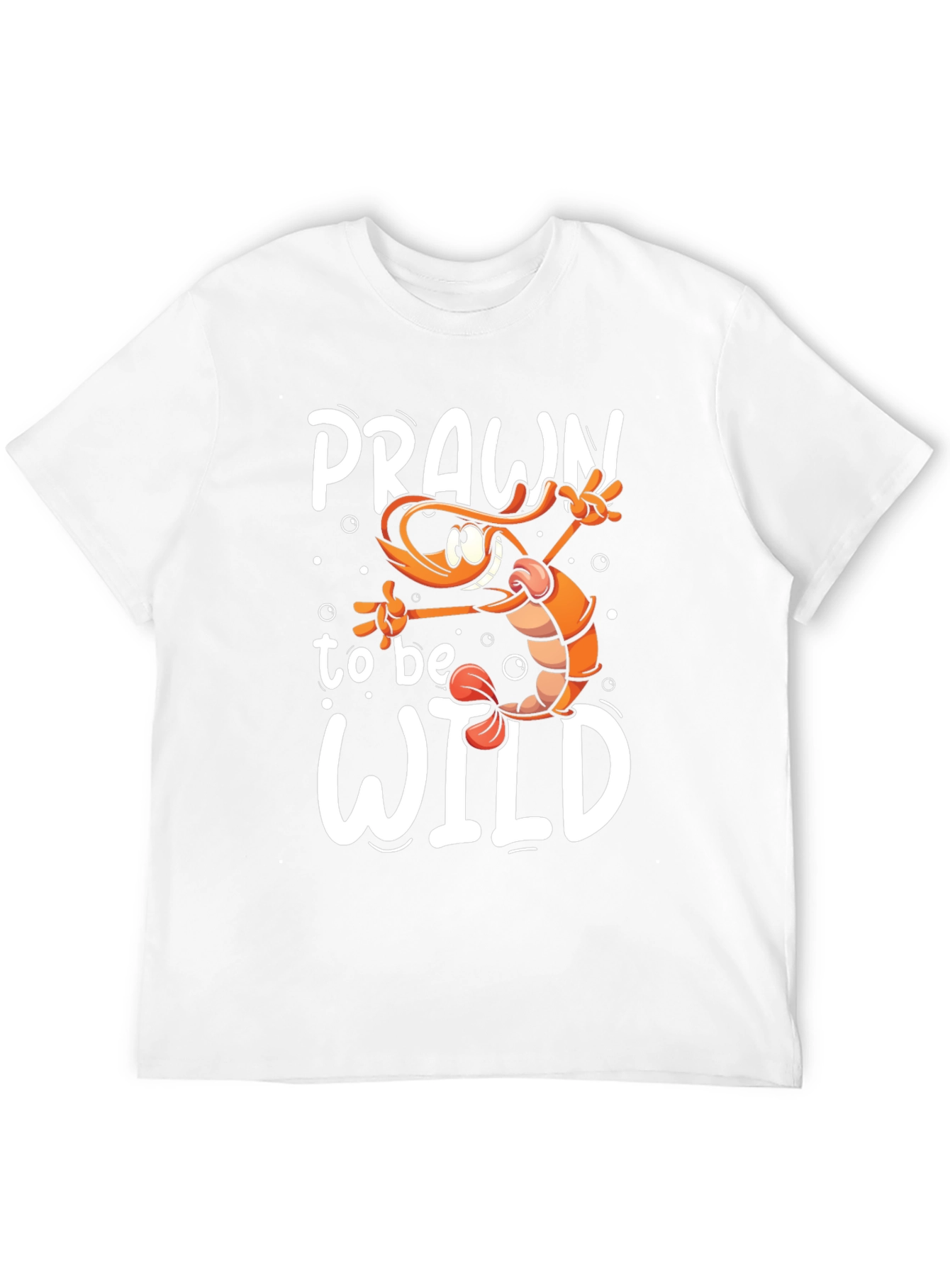 Prawn To Be Wild Funny Graphic Tee