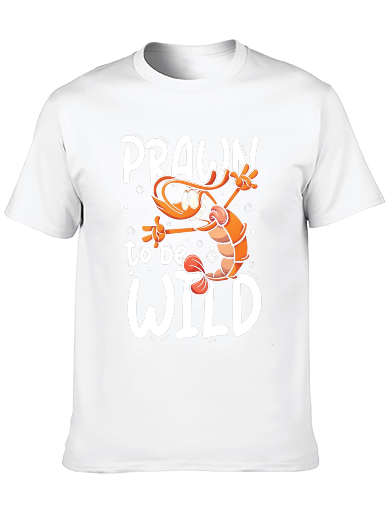 Prawn To Be Wild Funny Graphic Tee
