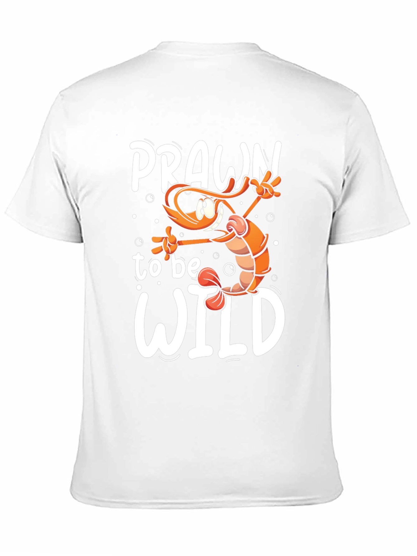 Prawn To Be Wild Funny Graphic Tee