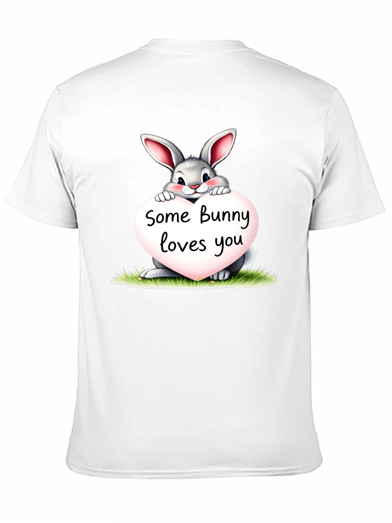 Some Bunny Loves You T-Shirt