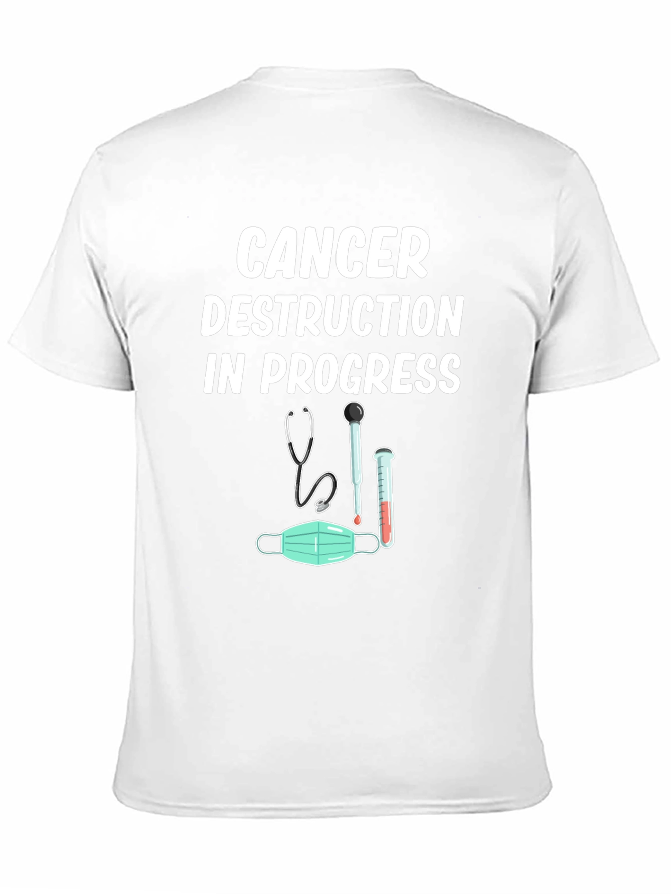 Cancer Destruction in Progress Graphic Tee