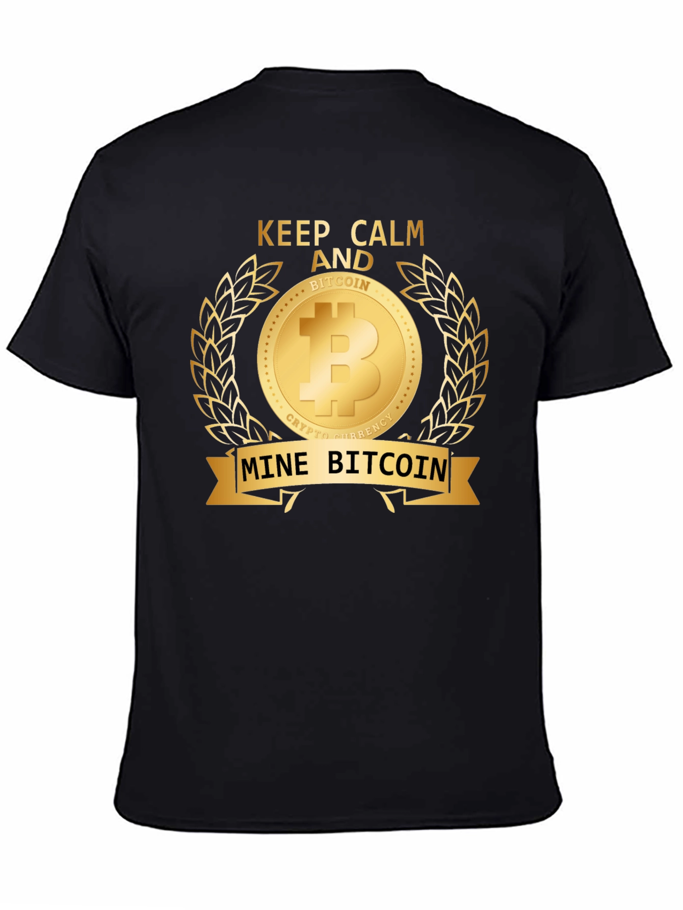 Keep Calm and Mine Bitcoin T-Shirt