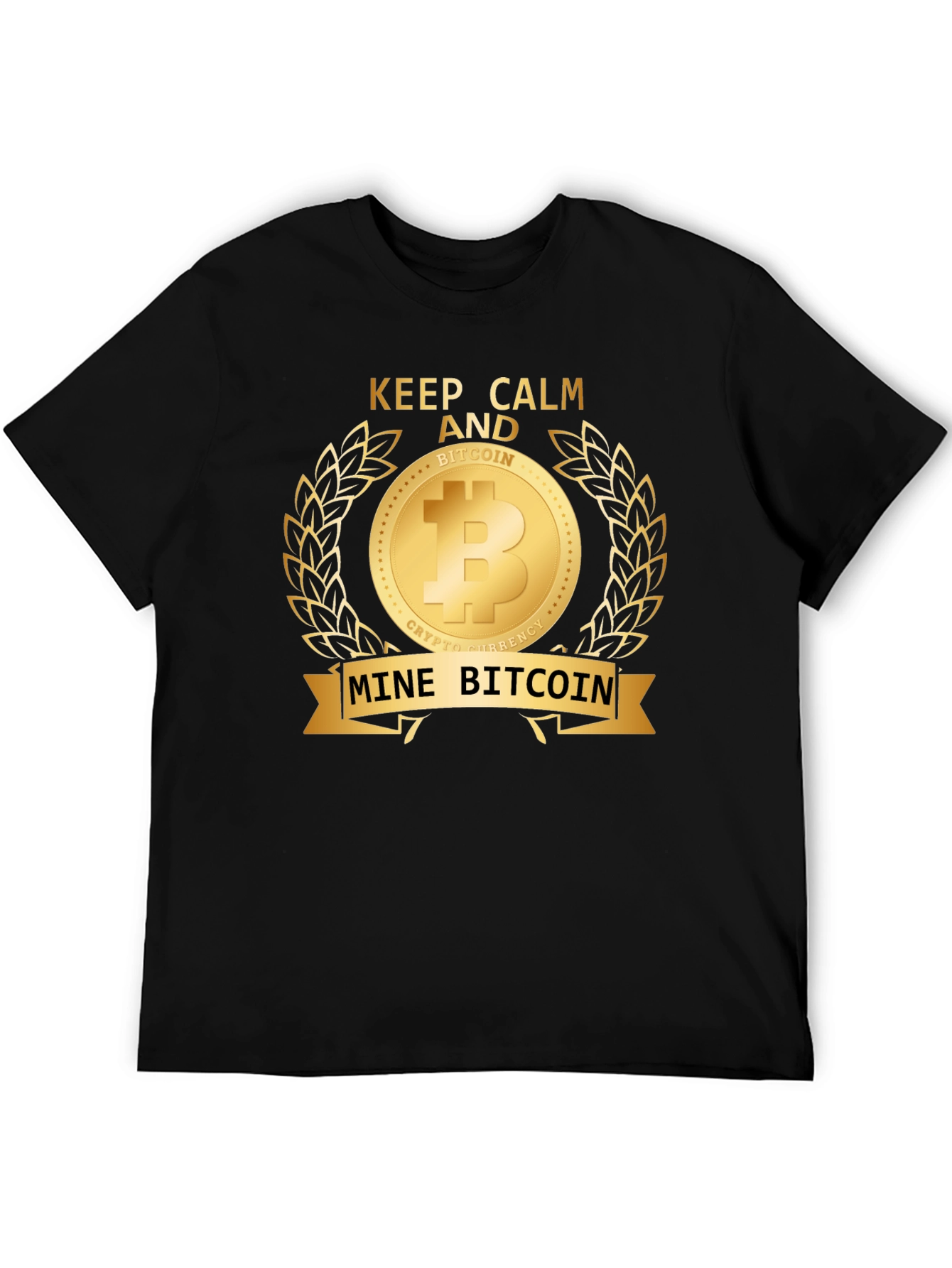 Keep Calm and Mine Bitcoin T-Shirt