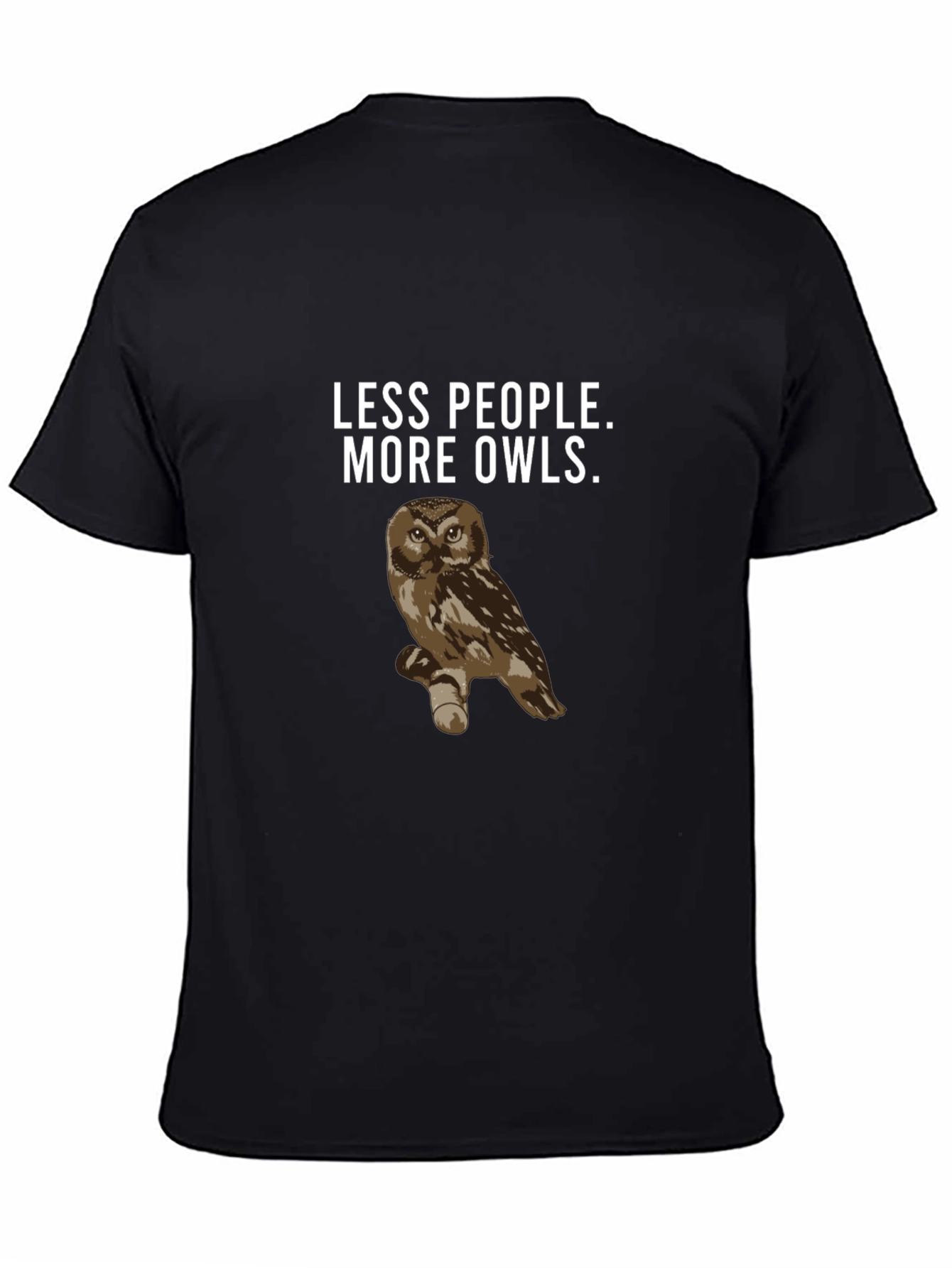 Less People More Owls Graphic T-Shirt