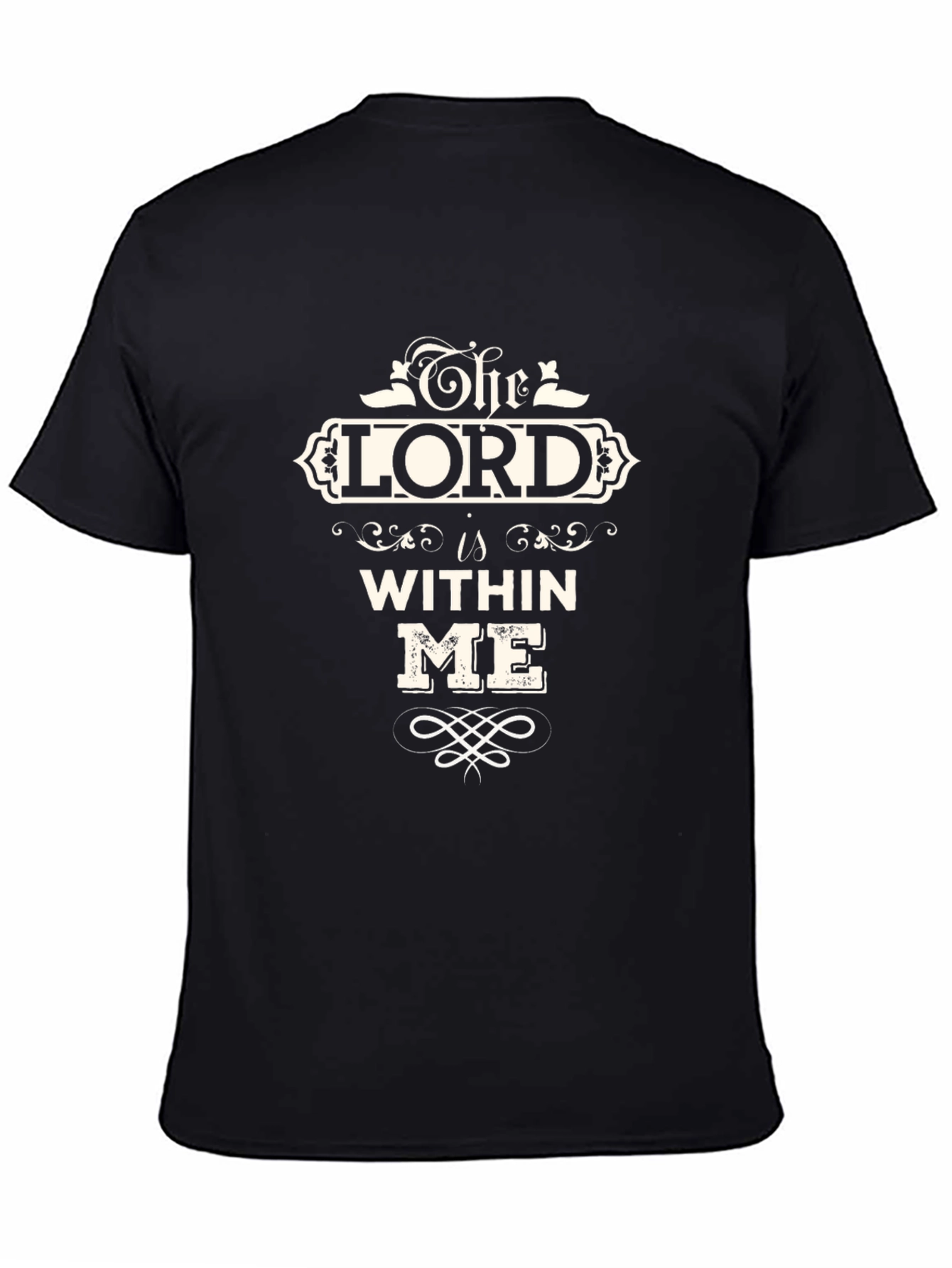 The Lord Is Within Me T-Shirt
