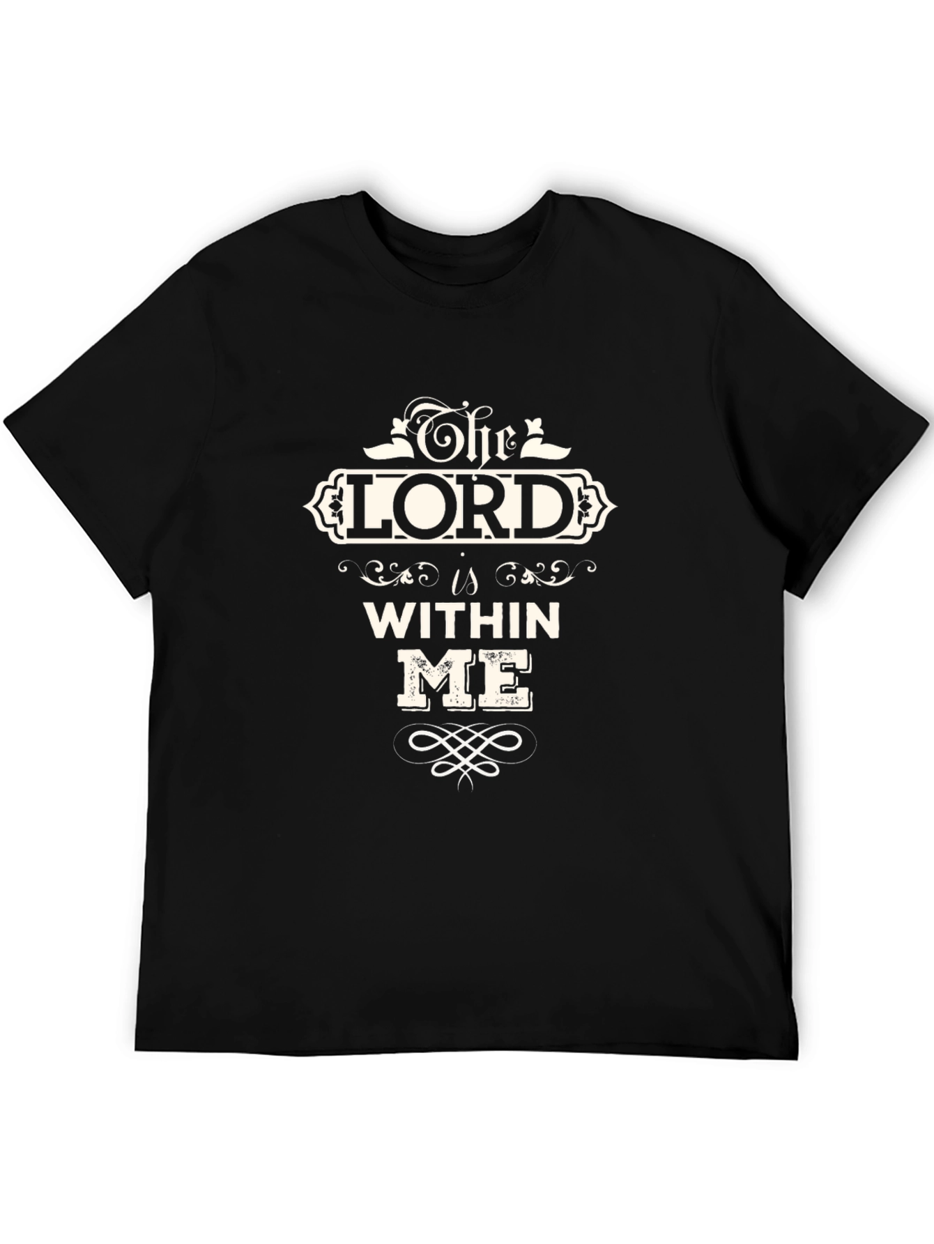 The Lord Is Within Me T-Shirt