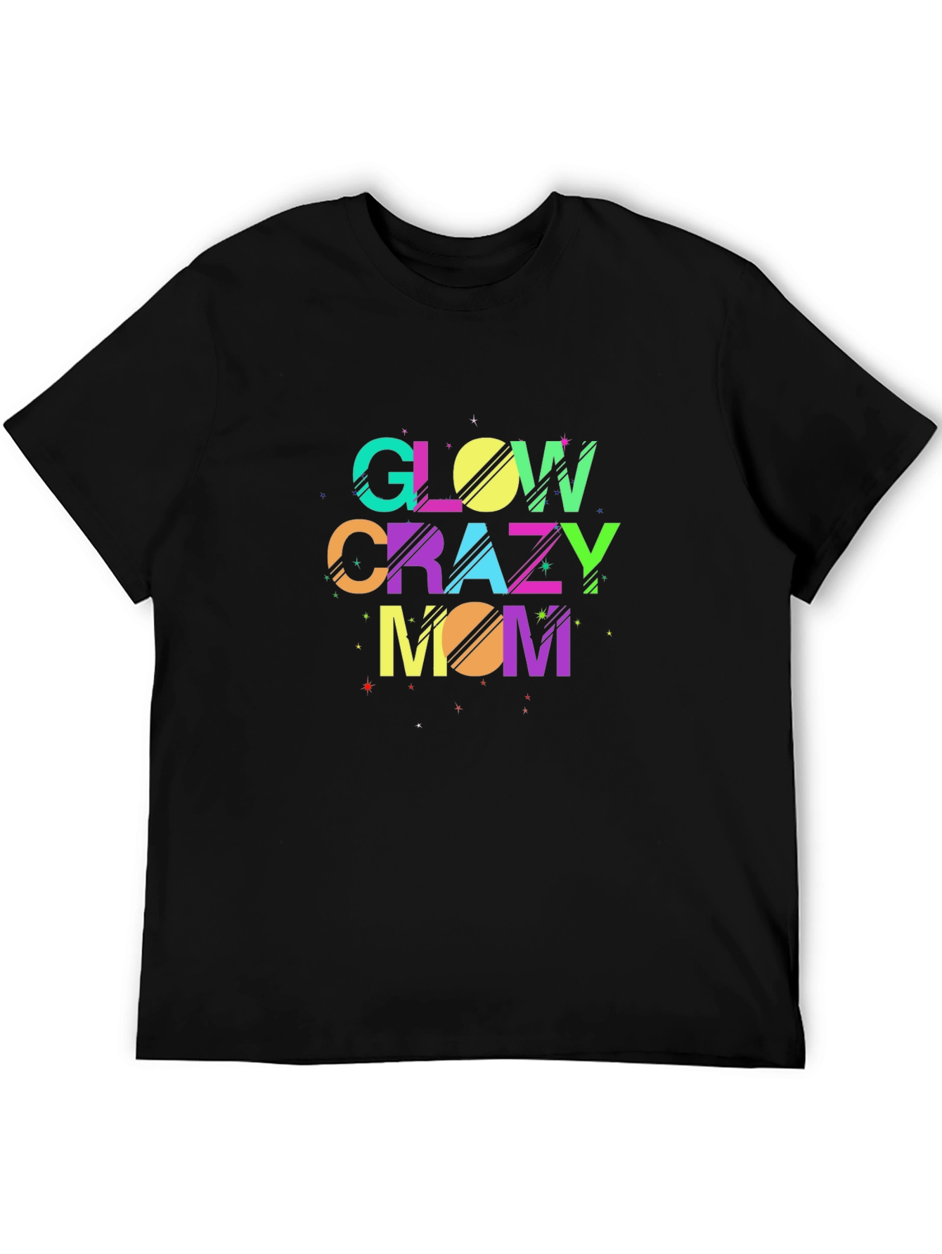 Glow Crazy Mom Black T-Shirt