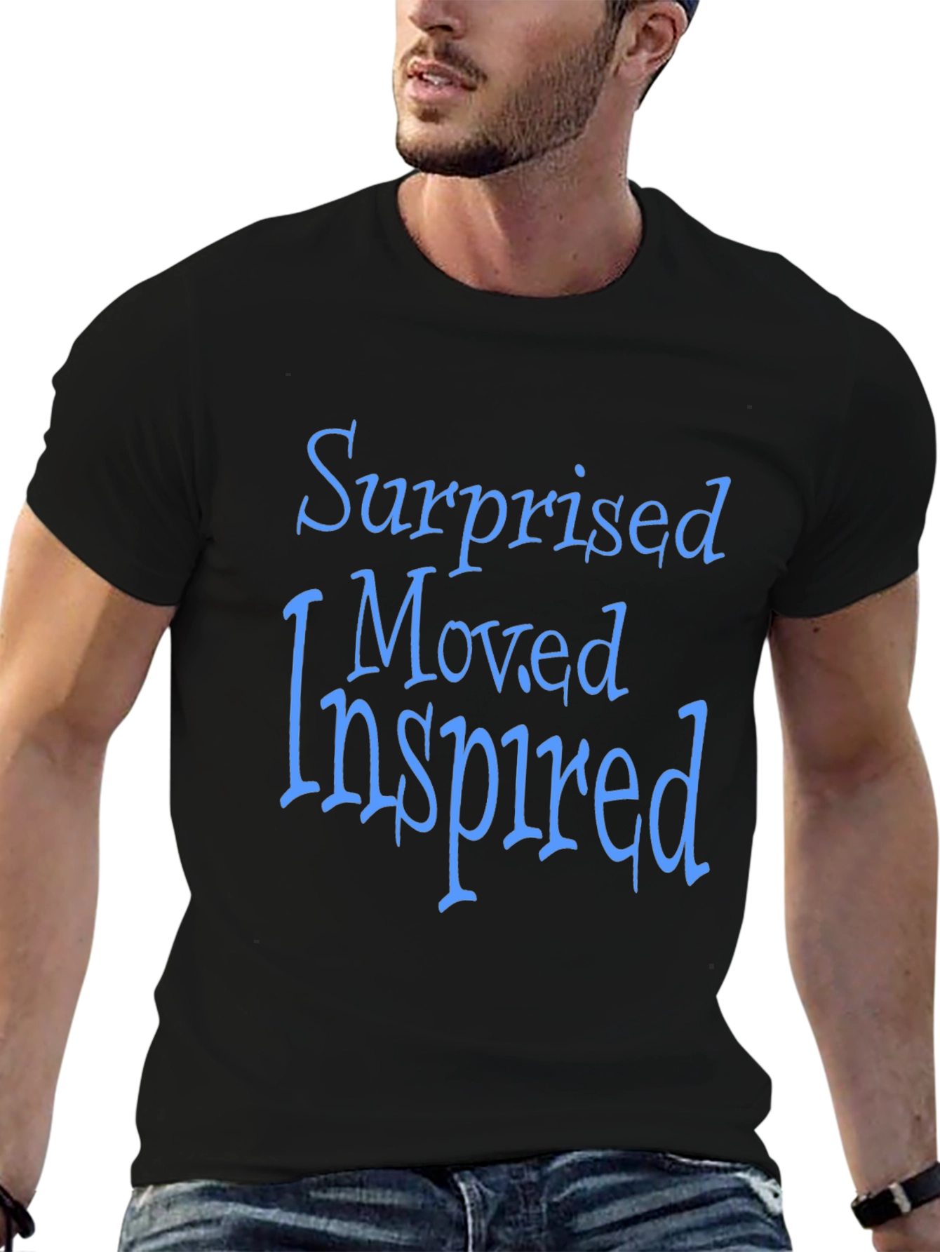 Surprised Moved Inspired T-Shirt - Positive Vibes