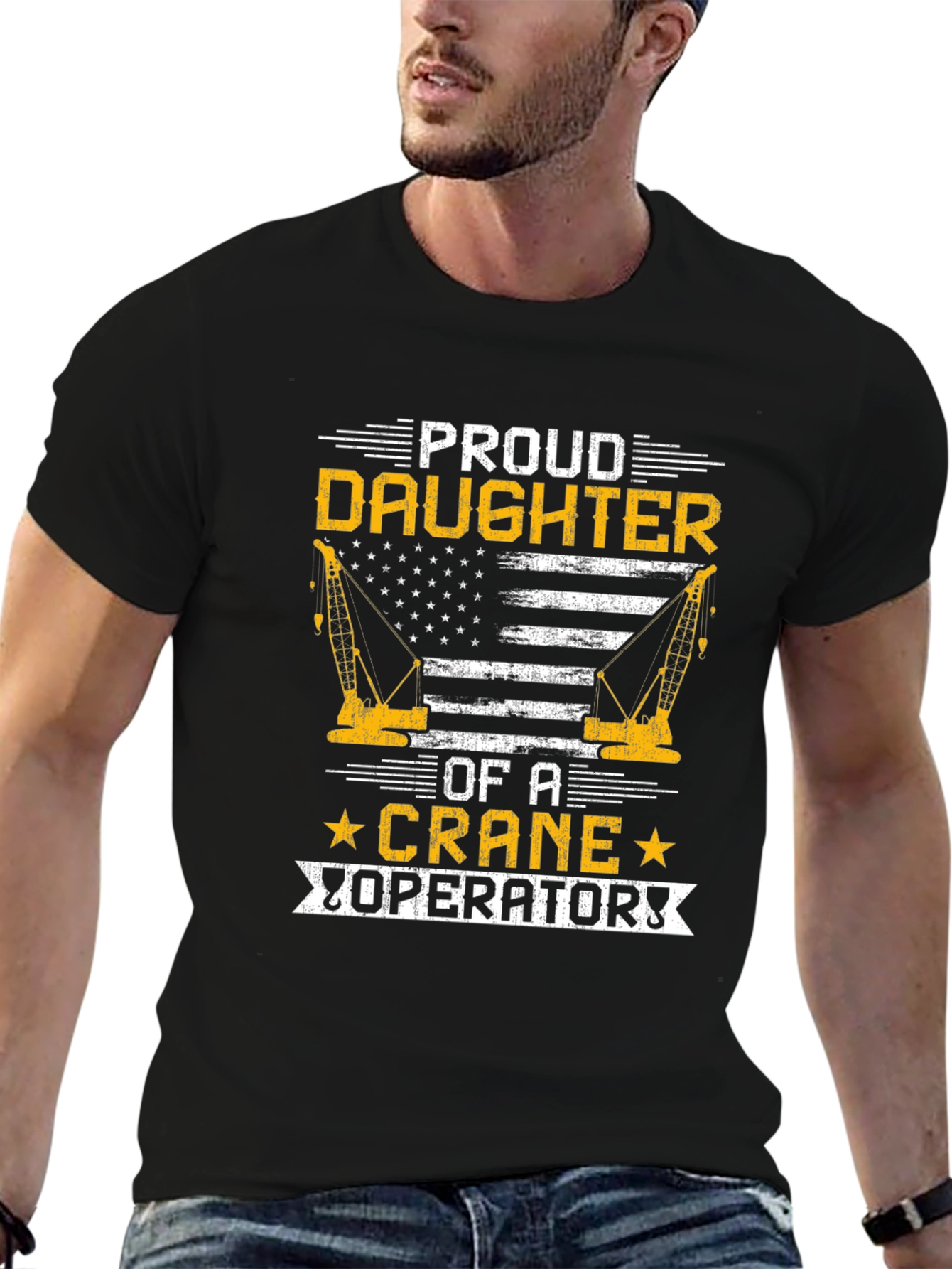 Proud Daughter Crane Operator T-Shirt