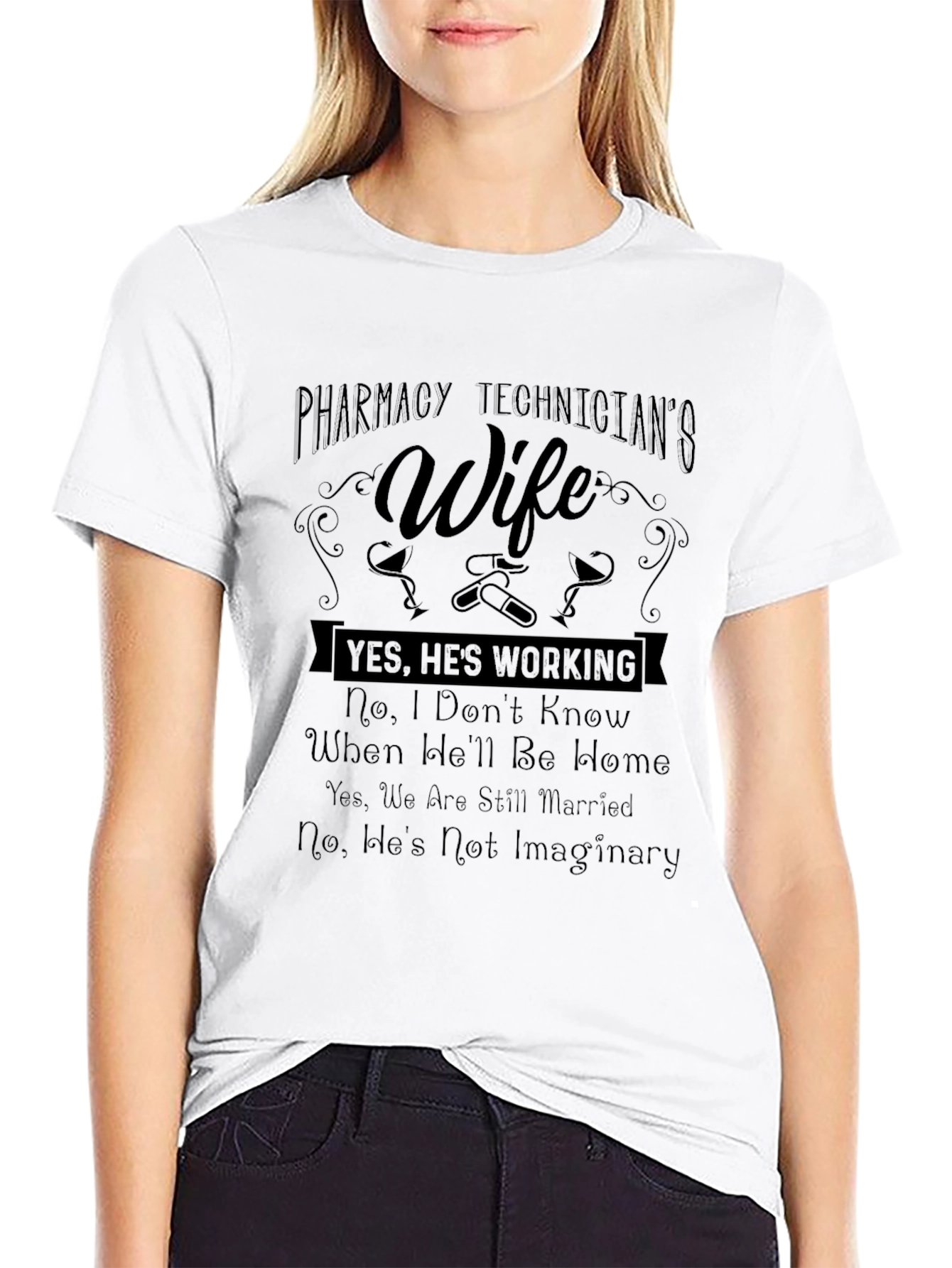 Pharmacy Technicians Wife Funny T-Shirt