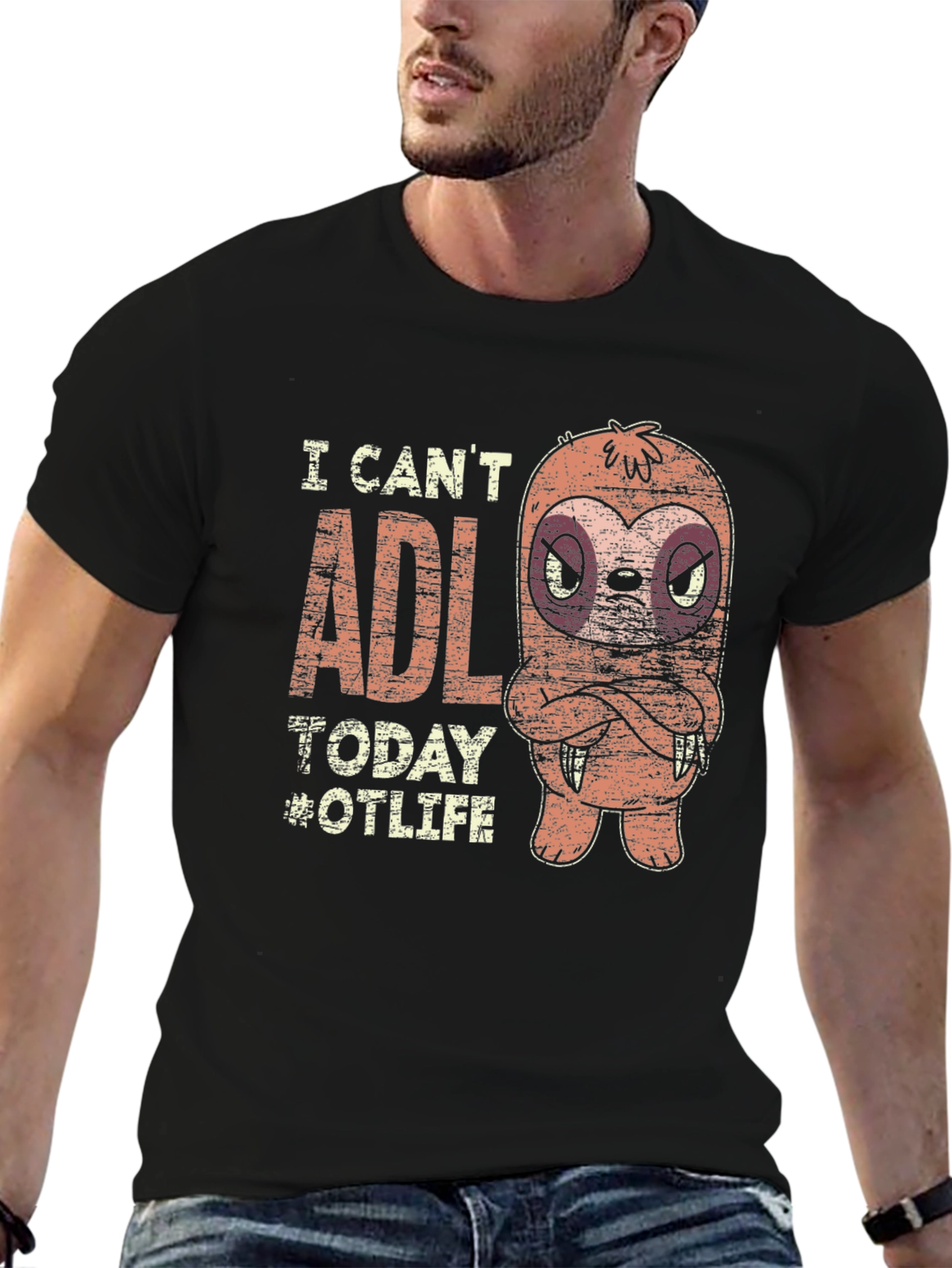 I Cant ADL Today T-Shirt