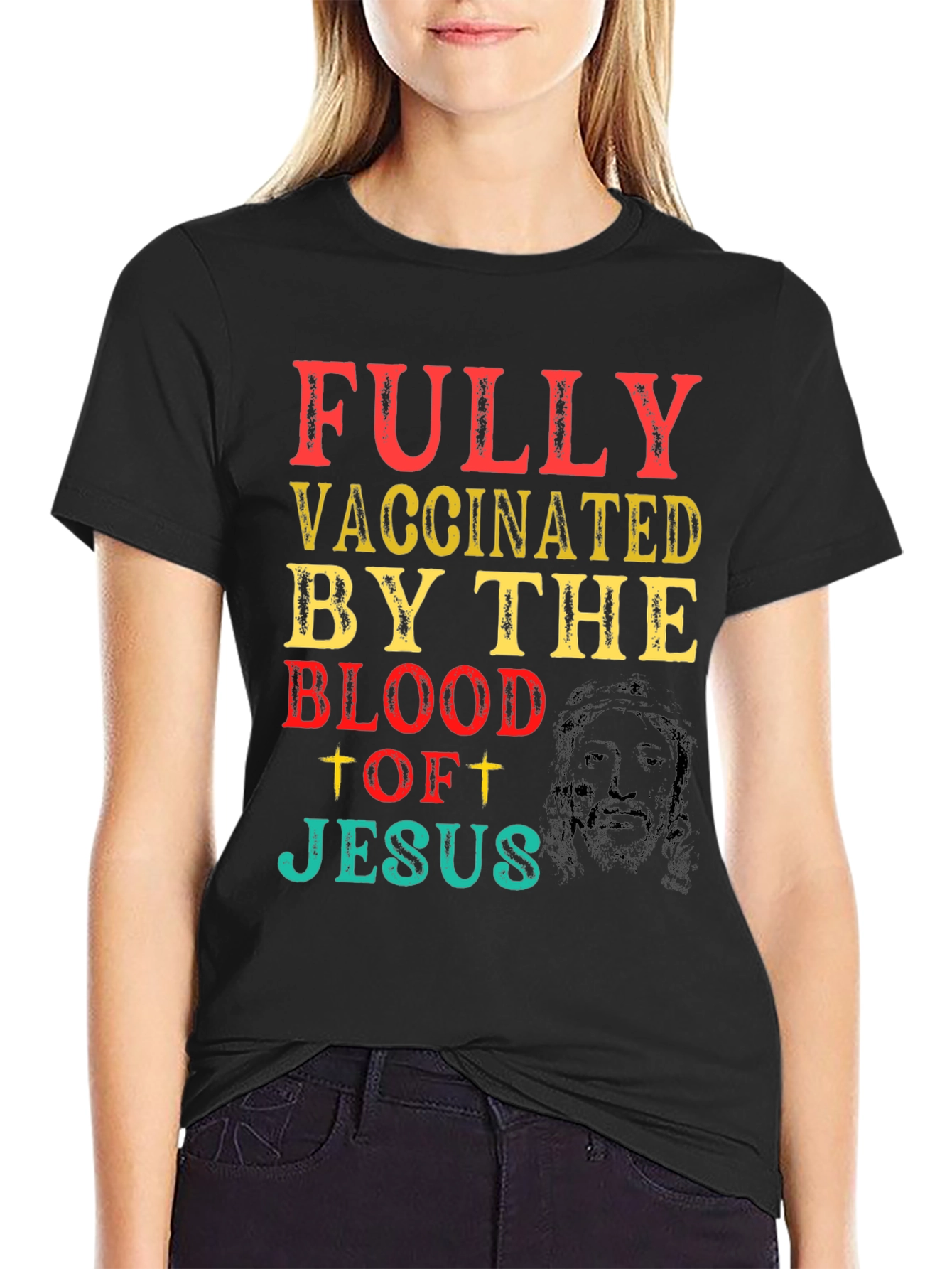 Fully Vaccinated By The Blood Of Jesus T-Shirt