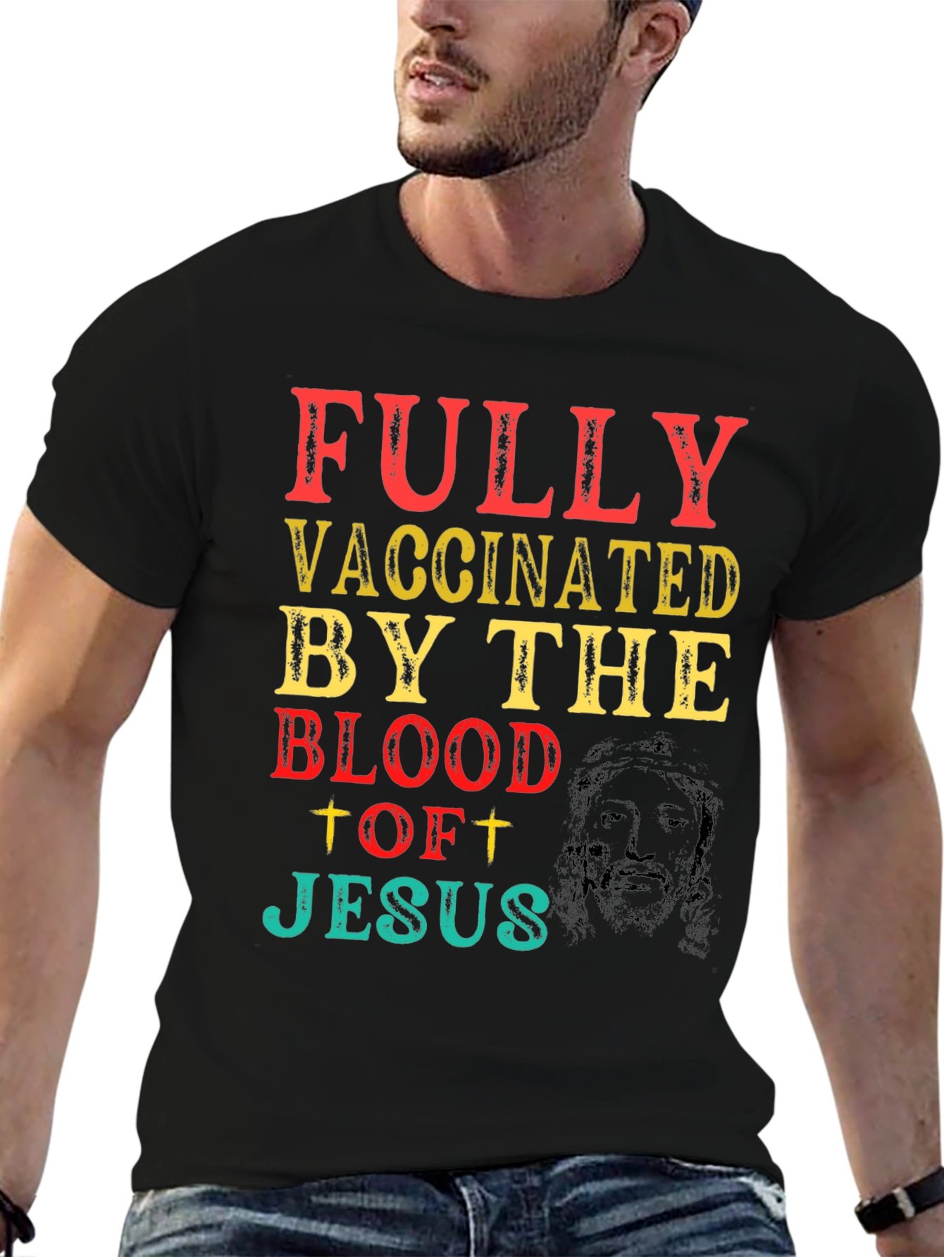 Fully Vaccinated By The Blood Of Jesus T-Shirt