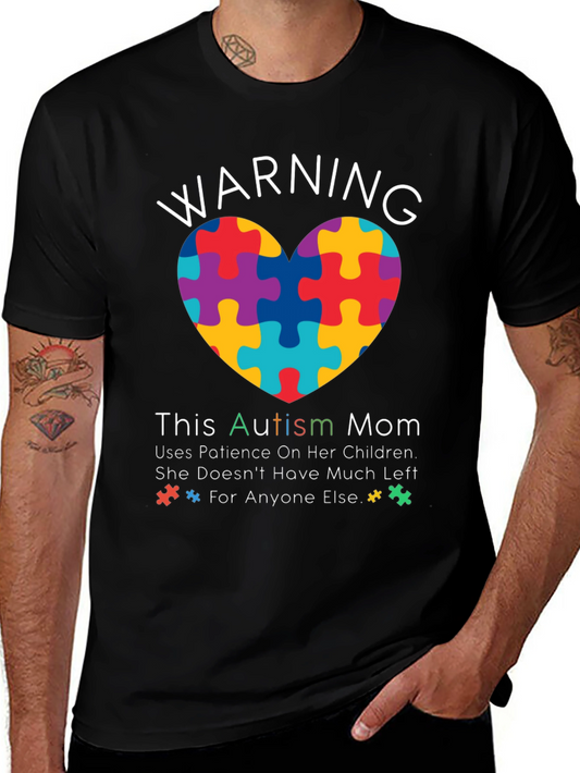 Autism Mom Warning Graphic Tee