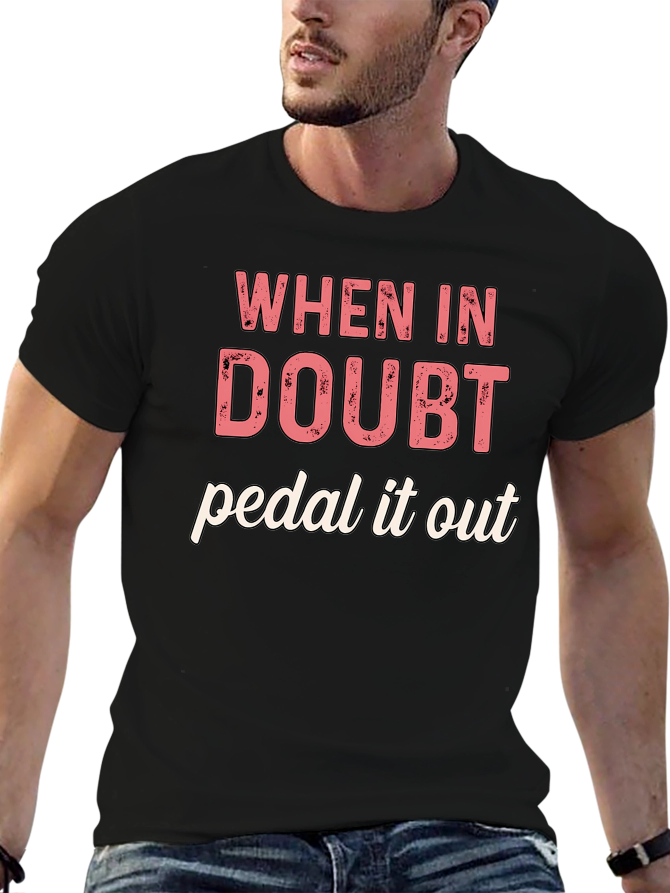 When in Doubt Pedal It Out Graphic T-Shirt