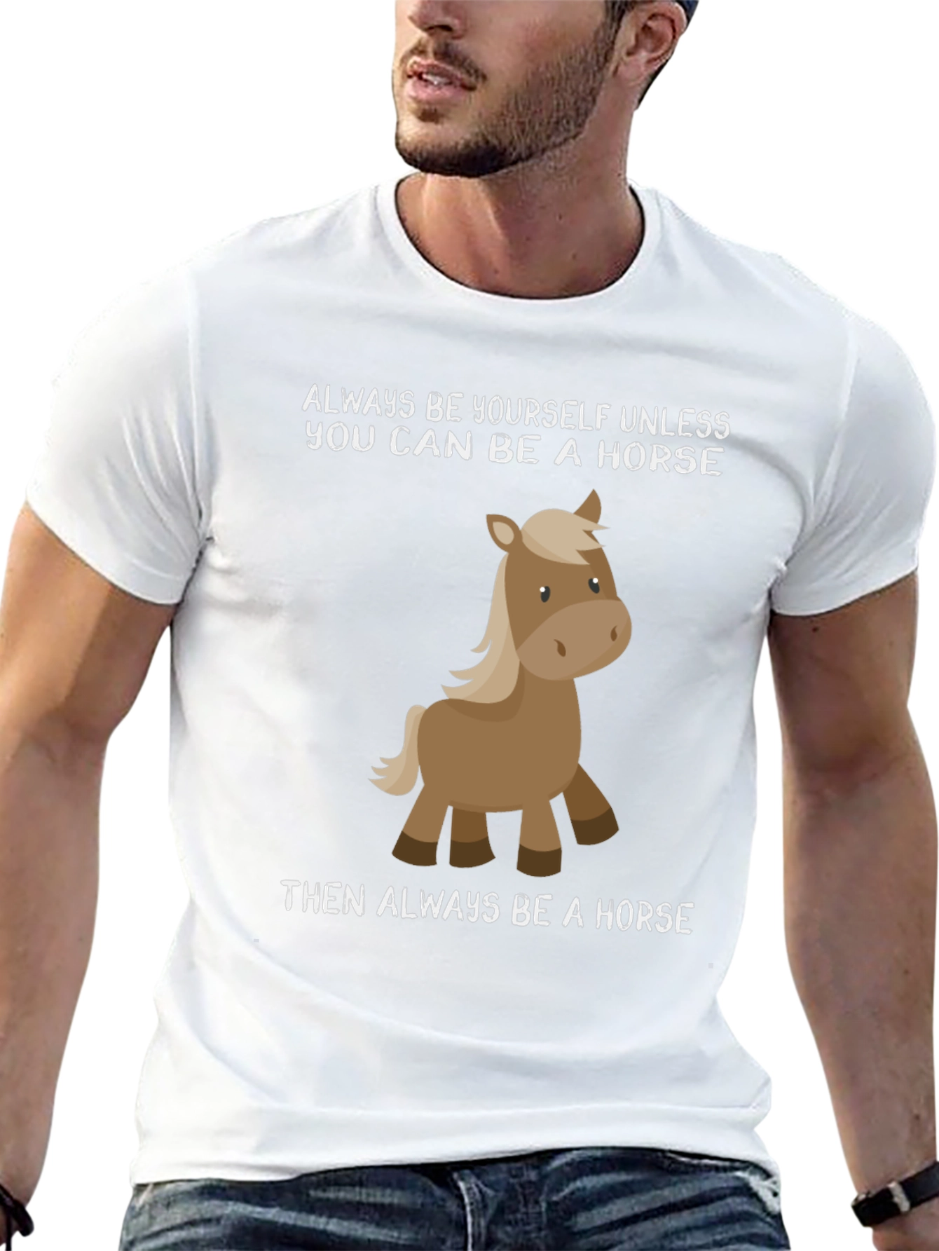 Funny Horse T-Shirt - Always Be Yourself Tee