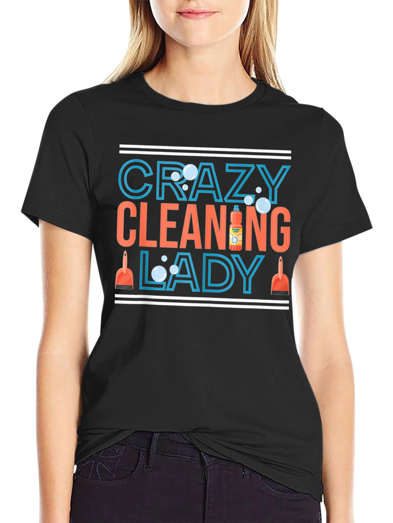 Crazy Cleaning Lady T-Shirt - Funny Cleaning Tee