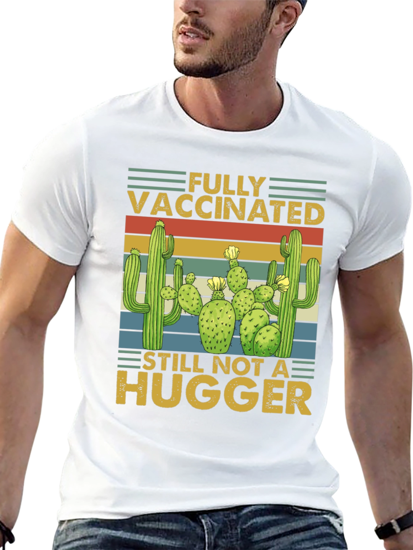 Fully Vaccinated Not a Hugger Cactus T-Shirt