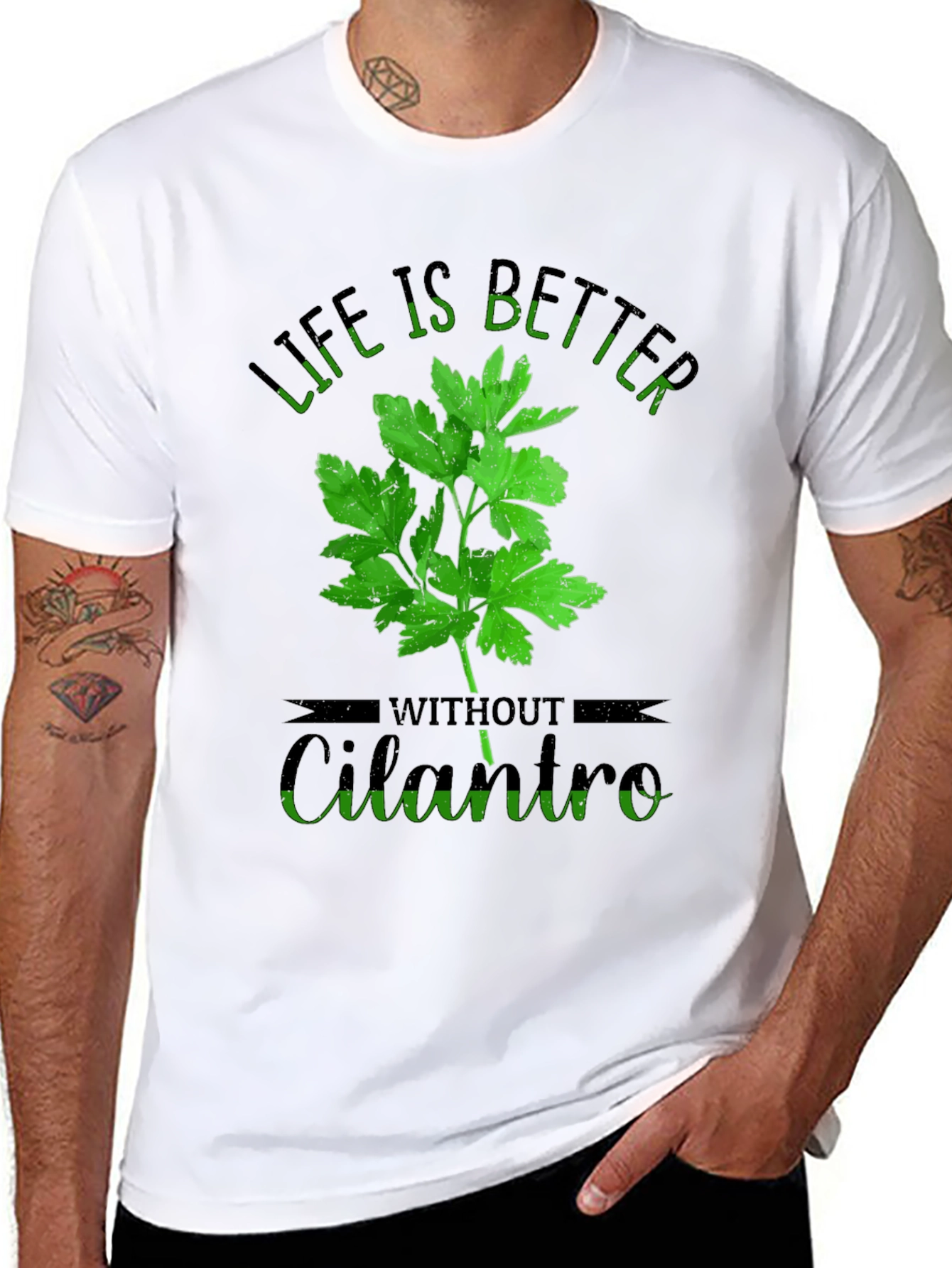 Life is Better Without Cilantro T-Shirt