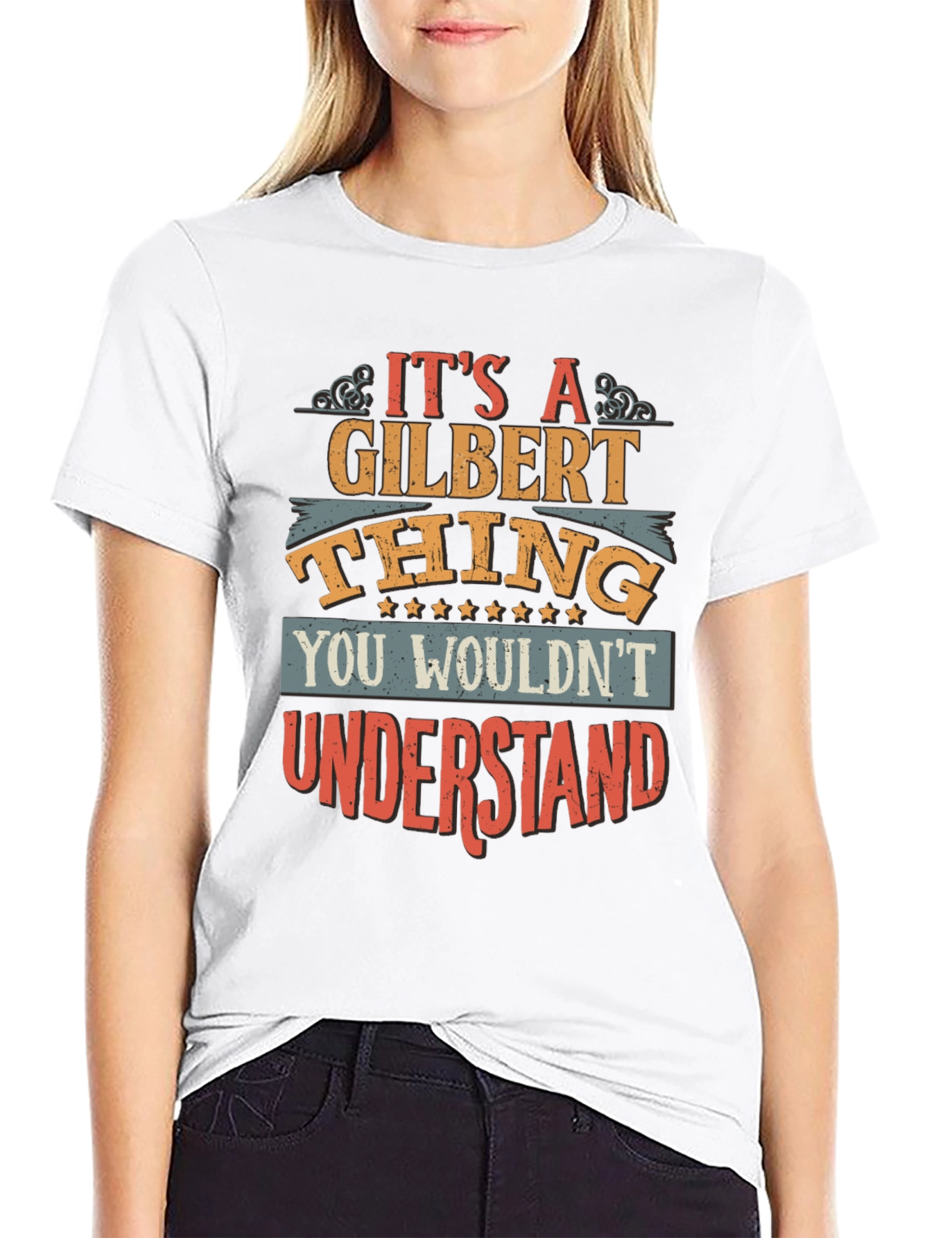 Gilbert Thing T-Shirt - You Wouldnt Understand