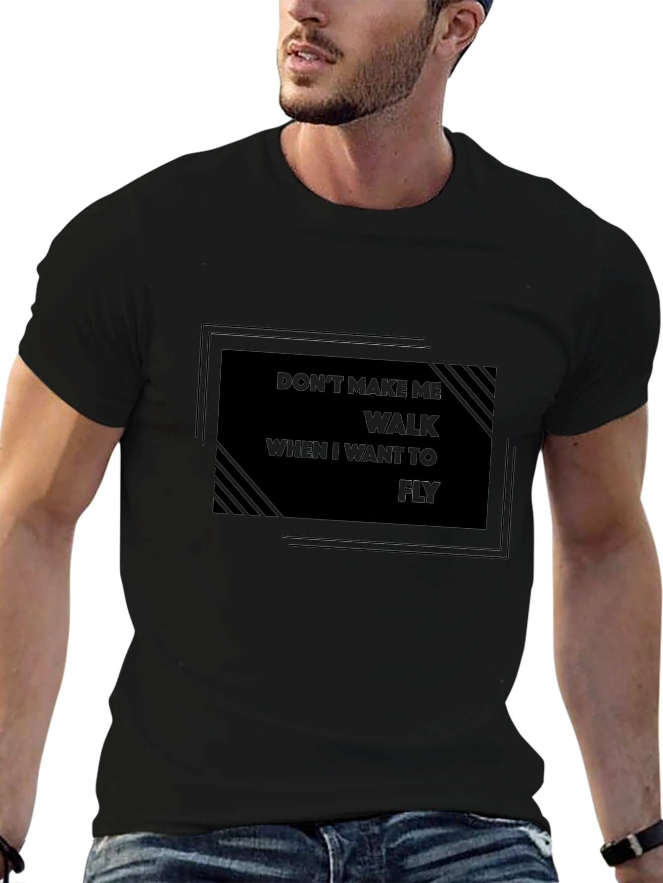 Dont Make Me Walk T-Shirt