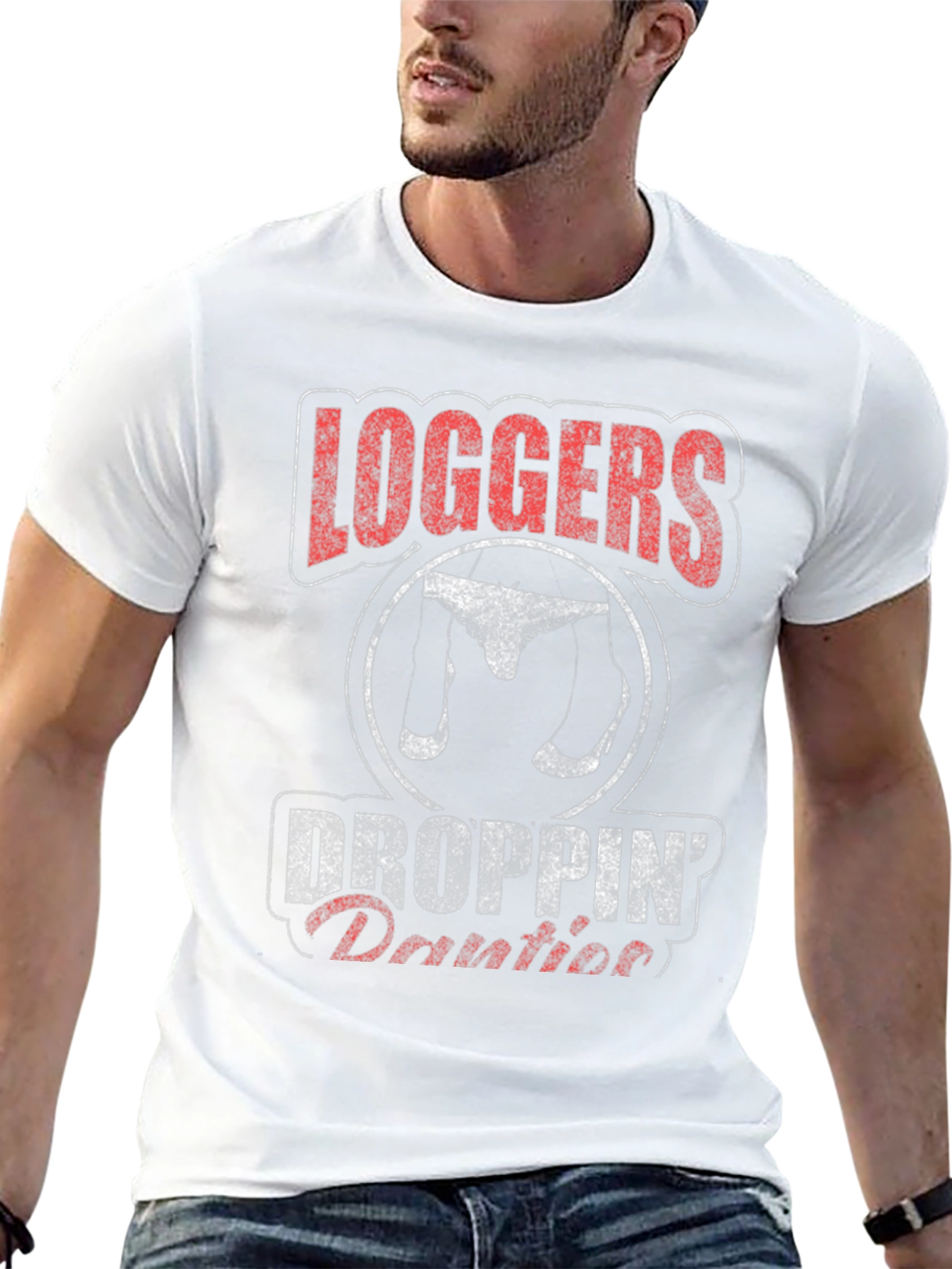 Loggers Droppin Panties Mens T-Shirt