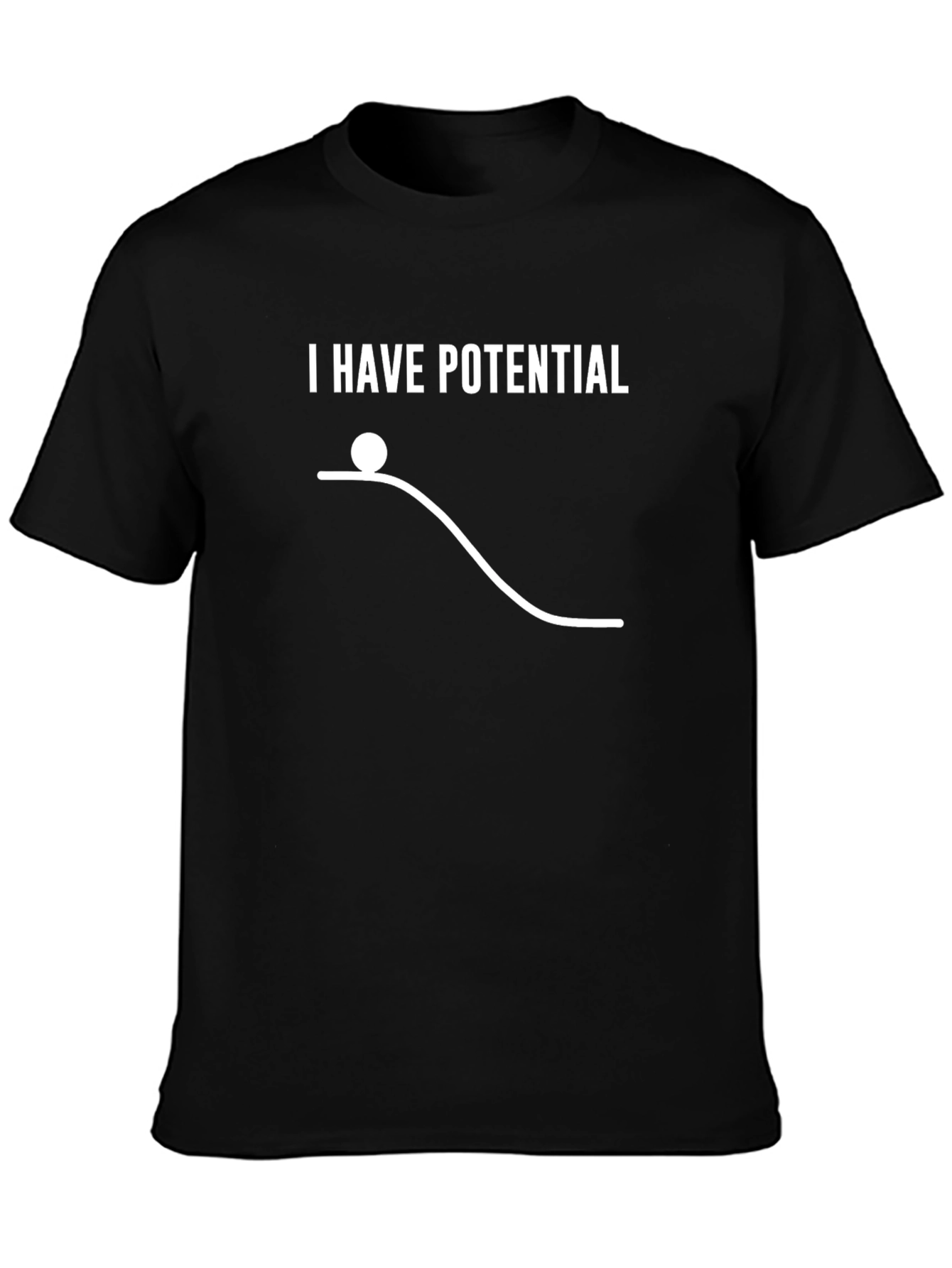 I Have Potential T-Shirt - Physics Pun Tee