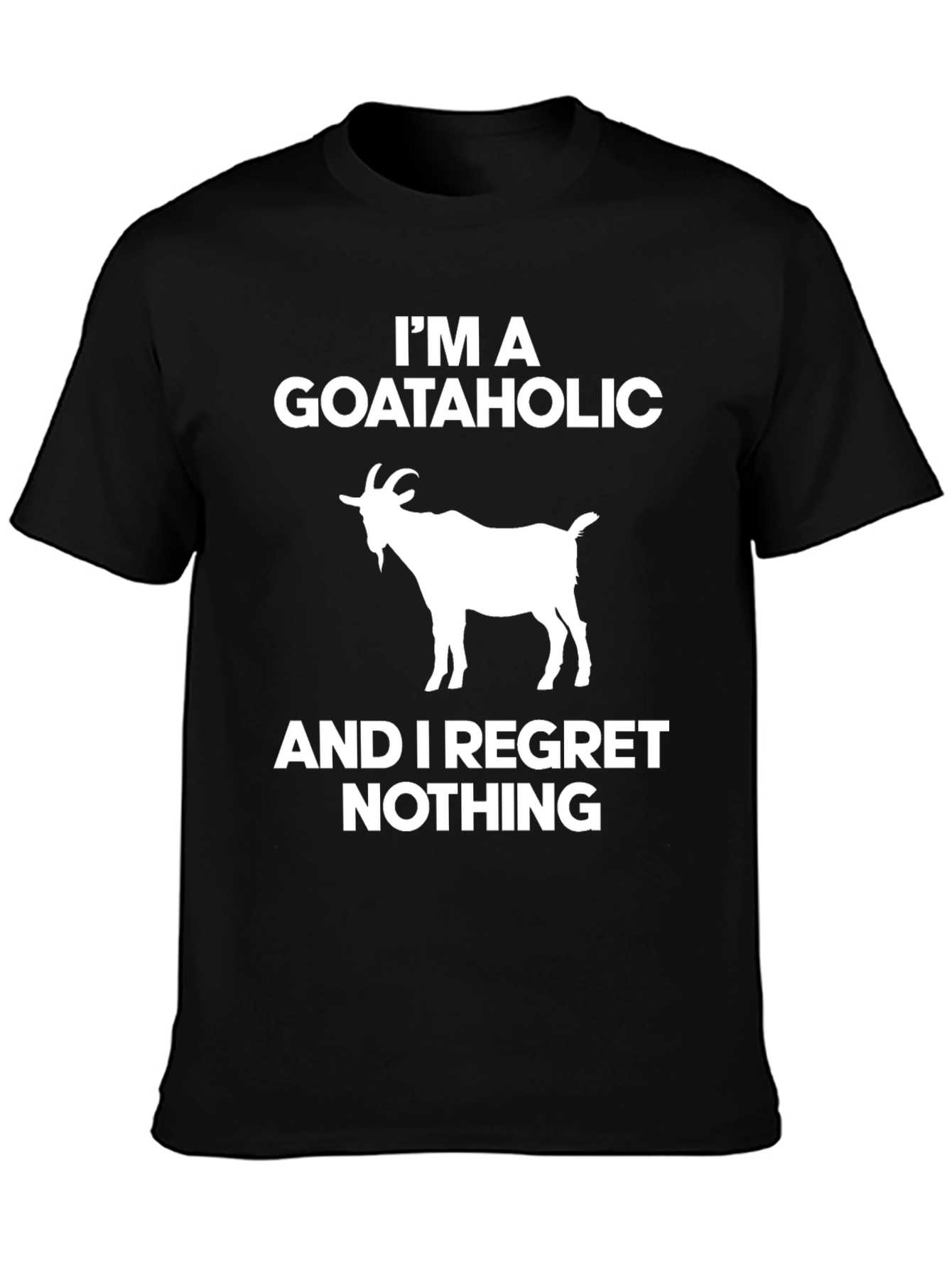 Goataholic Graphic Tee - Regret Nothing!