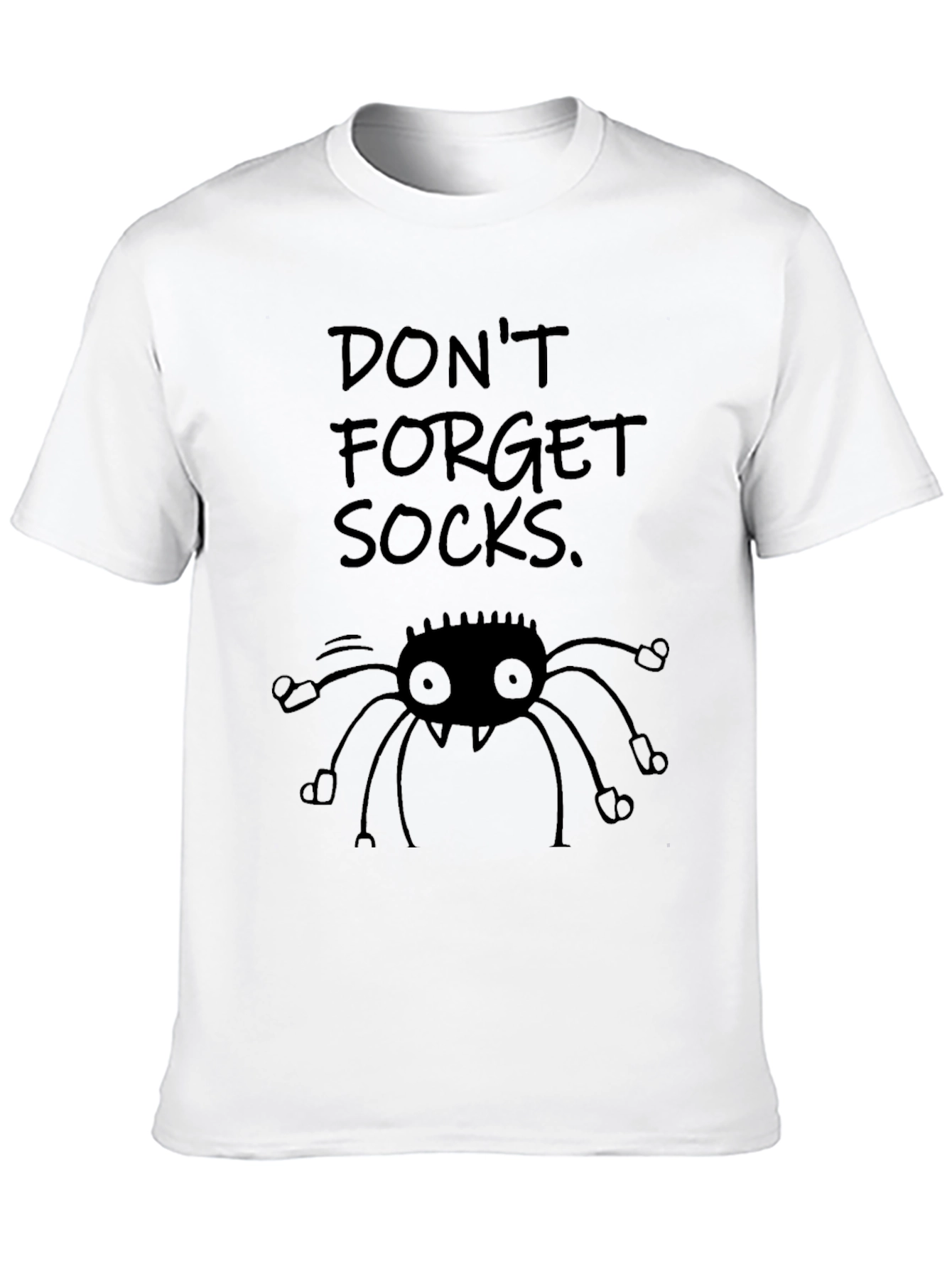 Dont Forget Socks! Funny Spider Graphic Tee