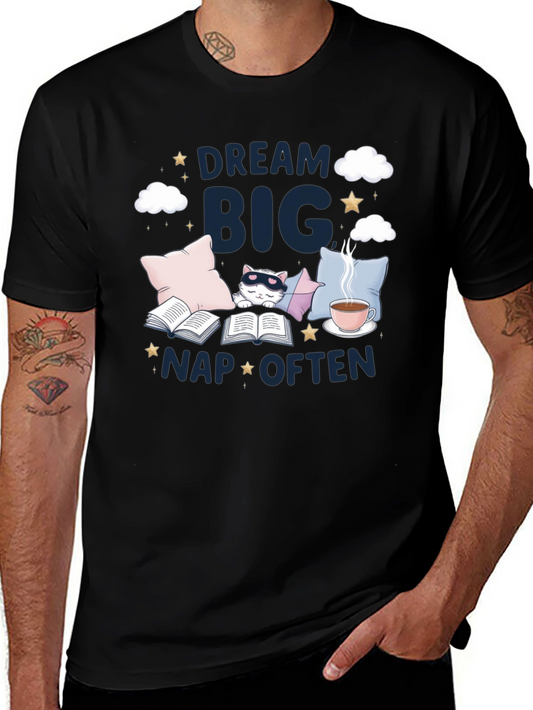 Dream Big Nap Often Graphic T-Shirt