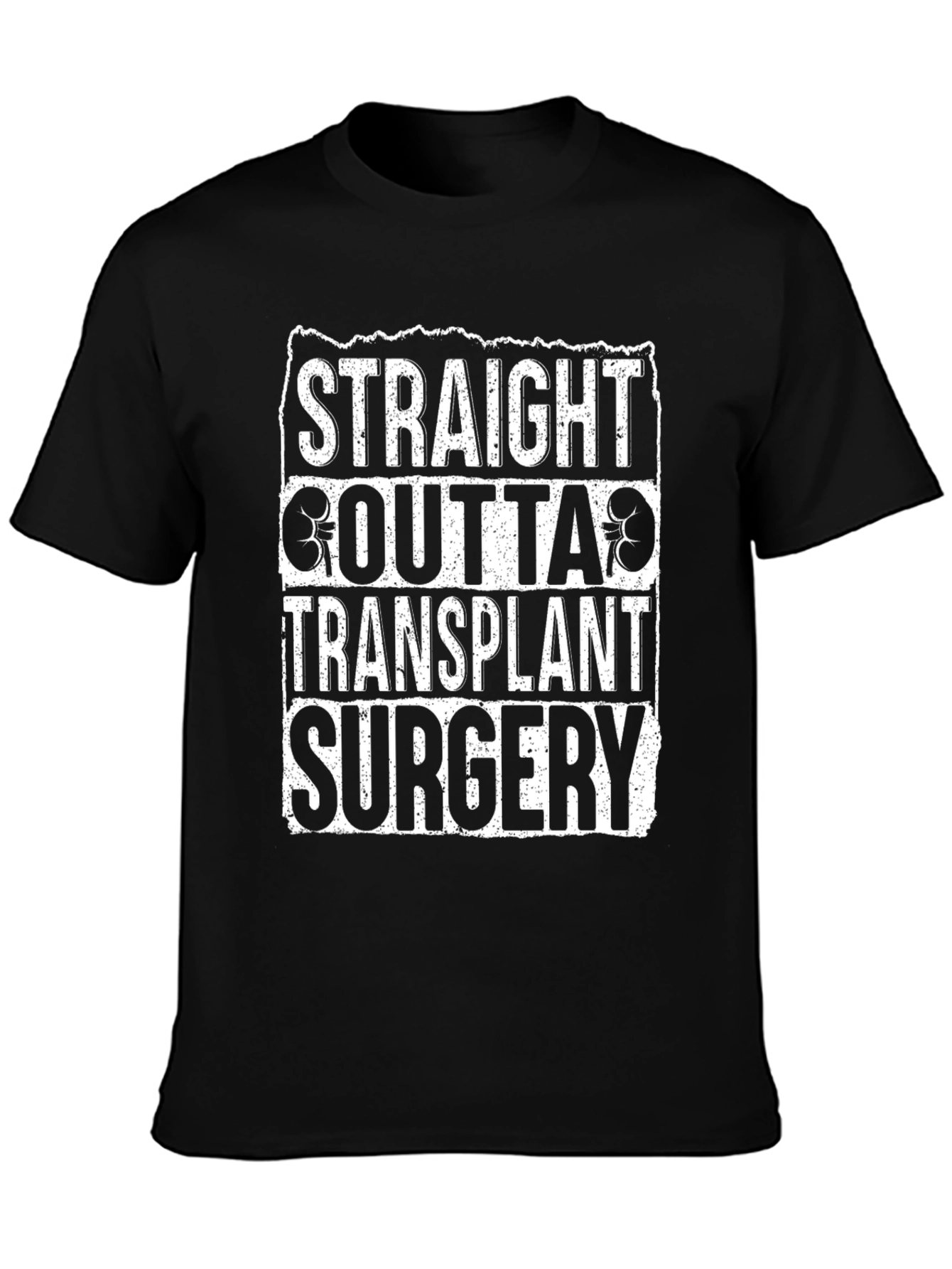 Straight Outta Transplant Surgery Black T-Shirt