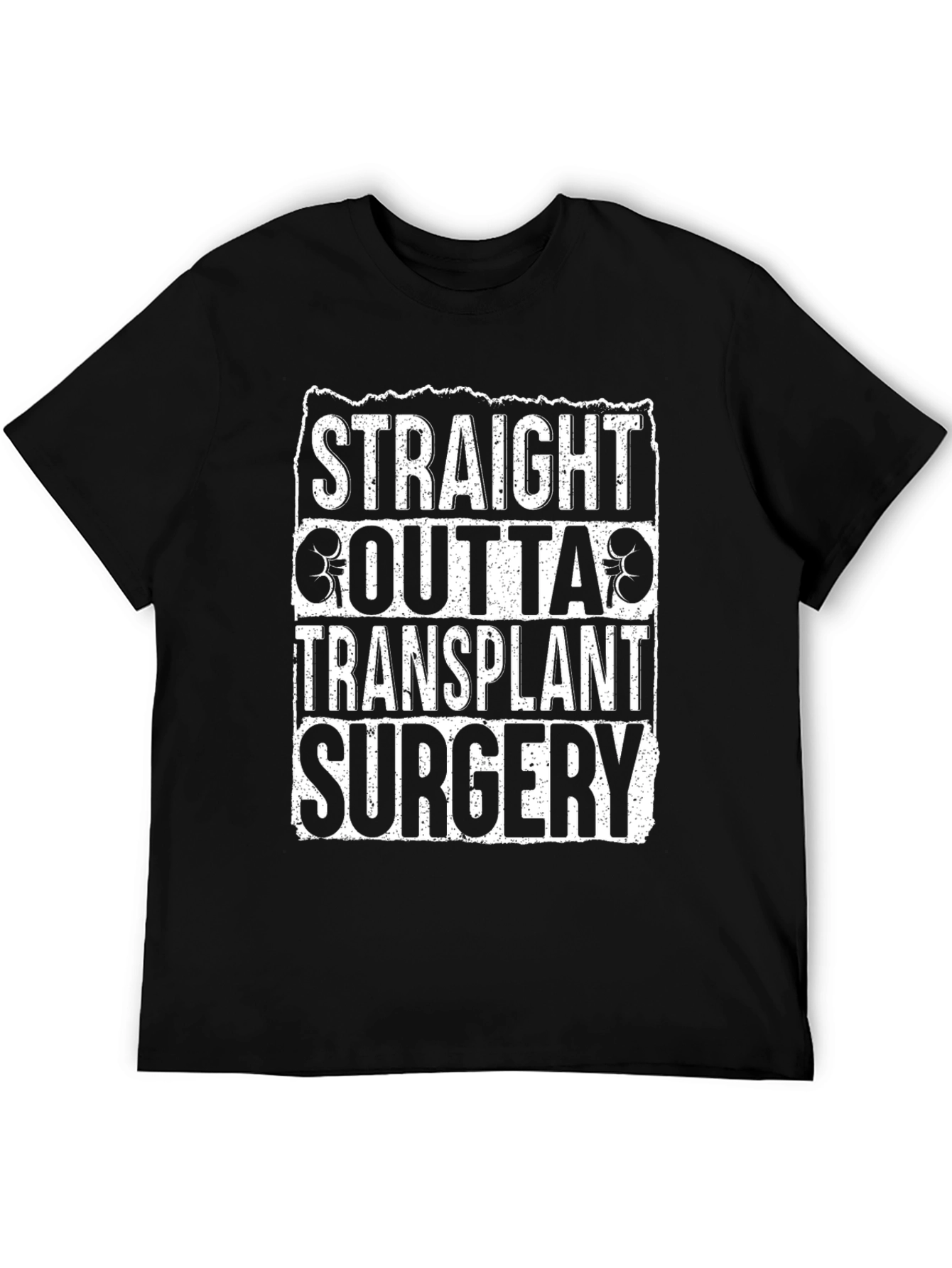 Straight Outta Transplant Surgery Black T-Shirt