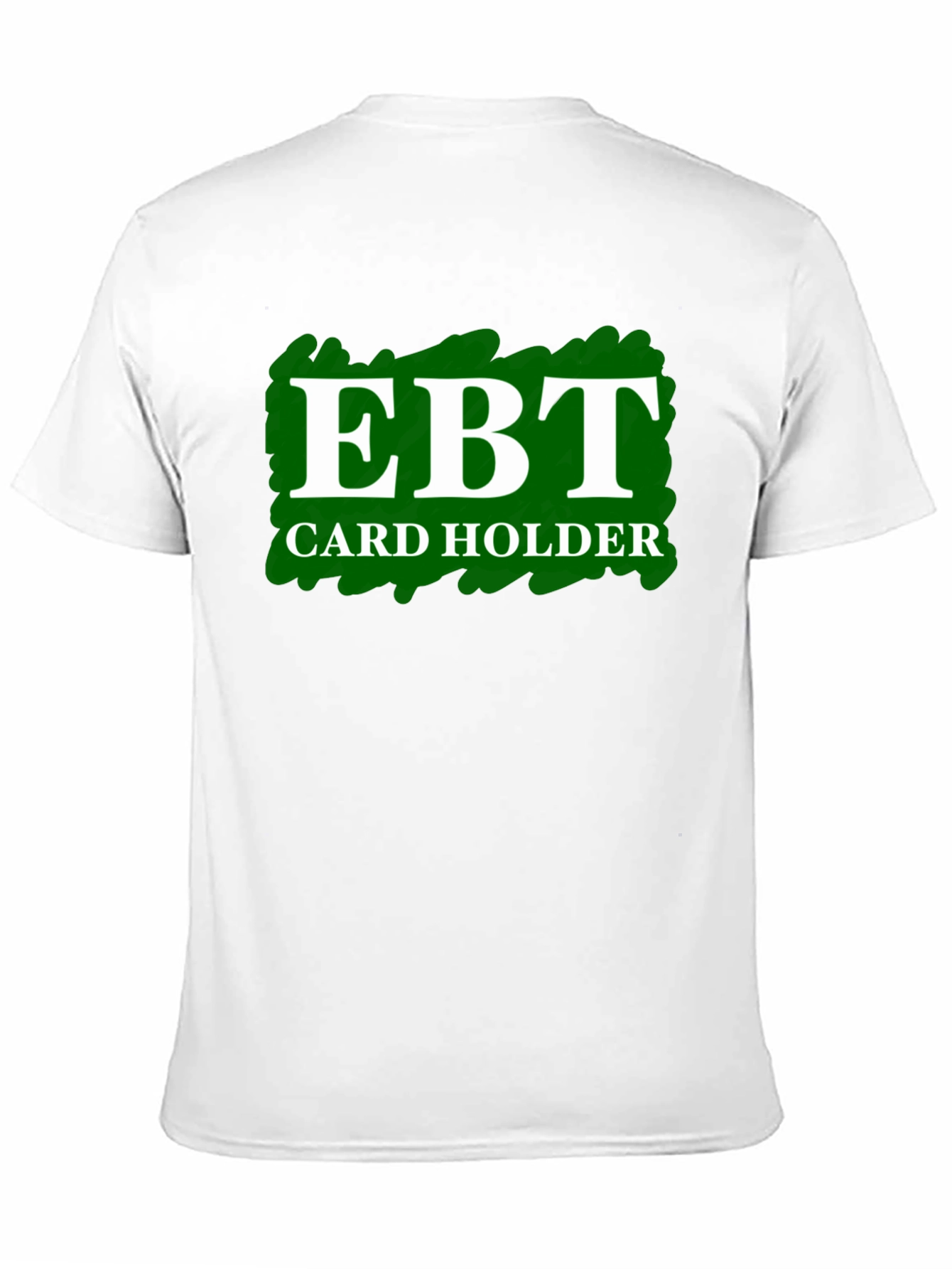 EBT Card Holder T-Shirt - Black Graphic Tee