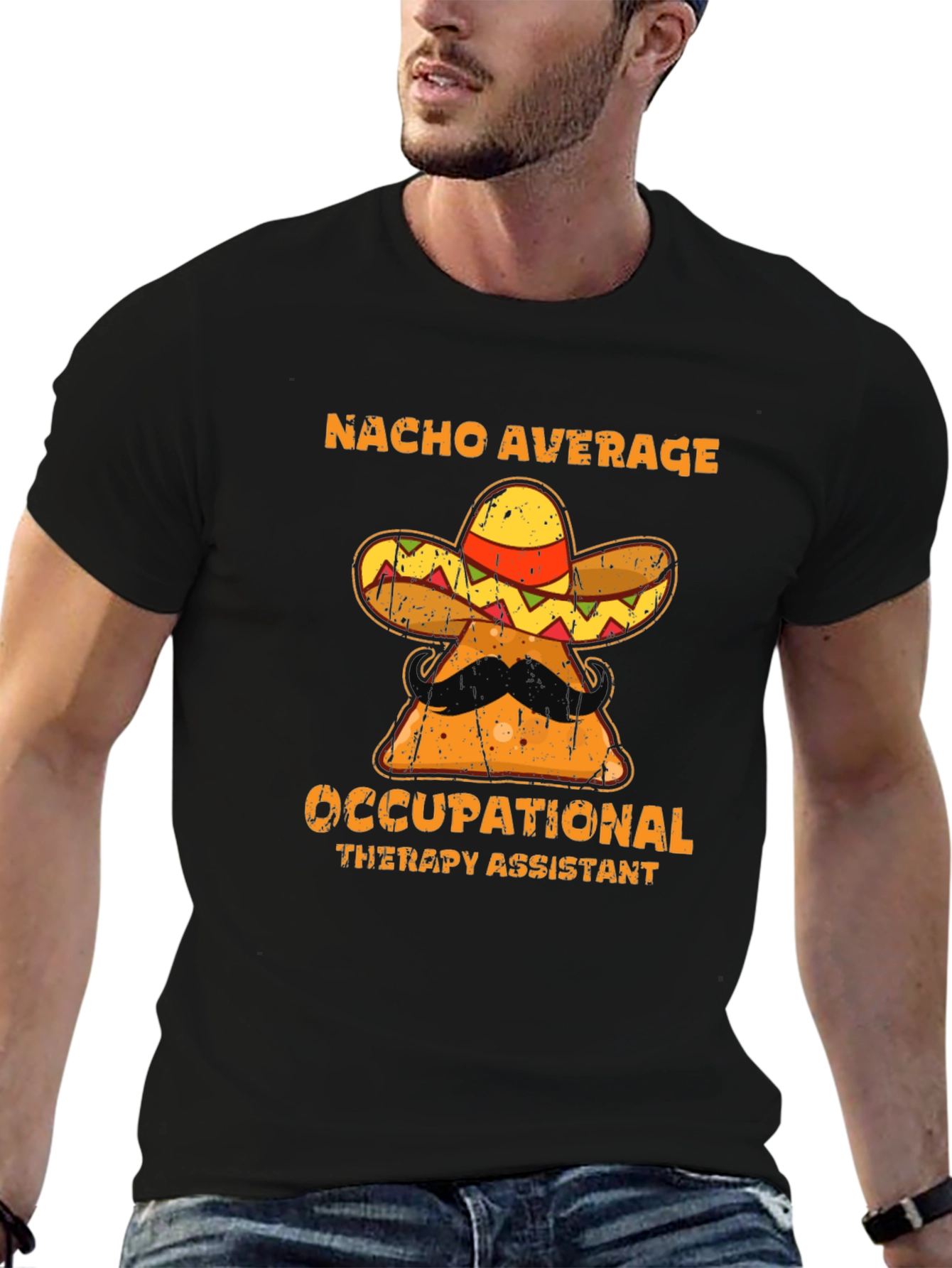 Nacho Average Occupational Therapy Assistant T-Shirt