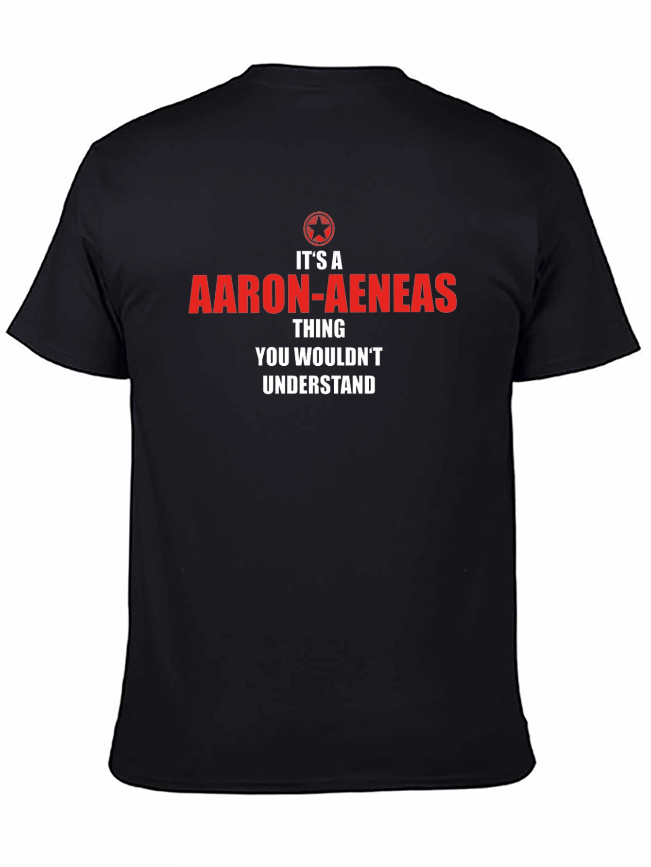 Its a Aaron-Aeneas Thing T-Shirt