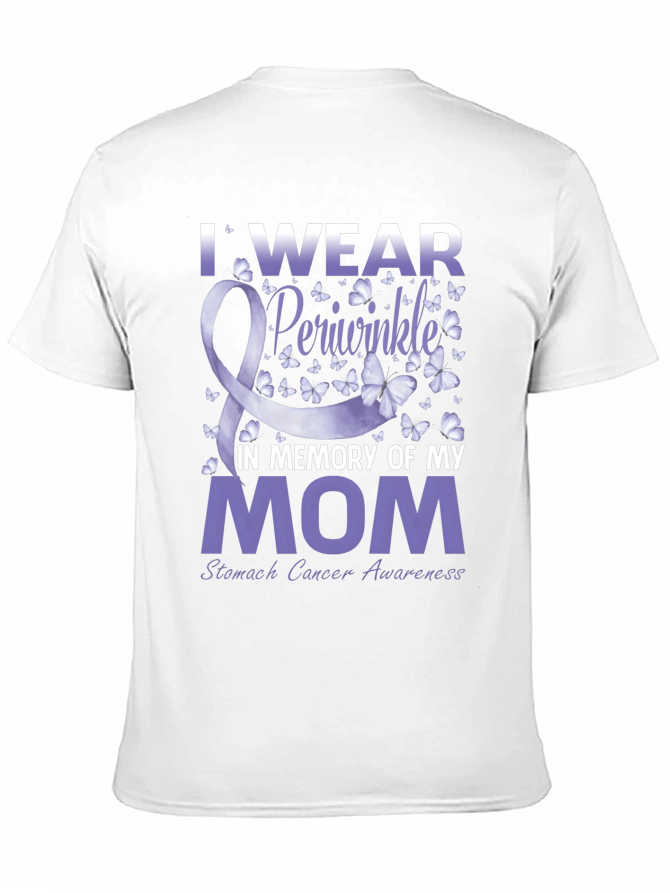 I Wear Periwinkle Stomach Cancer Awareness T-Shirt