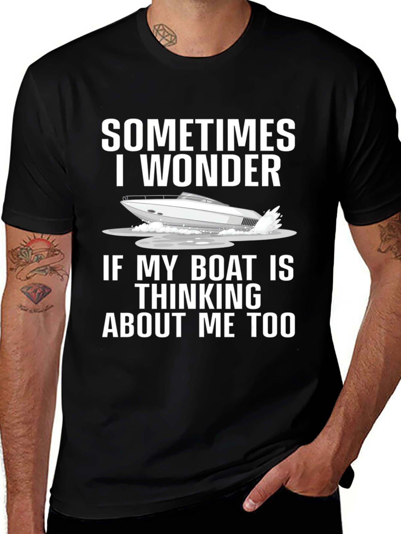 Funny Boat Lover T-Shirt - Sometimes I Wonder