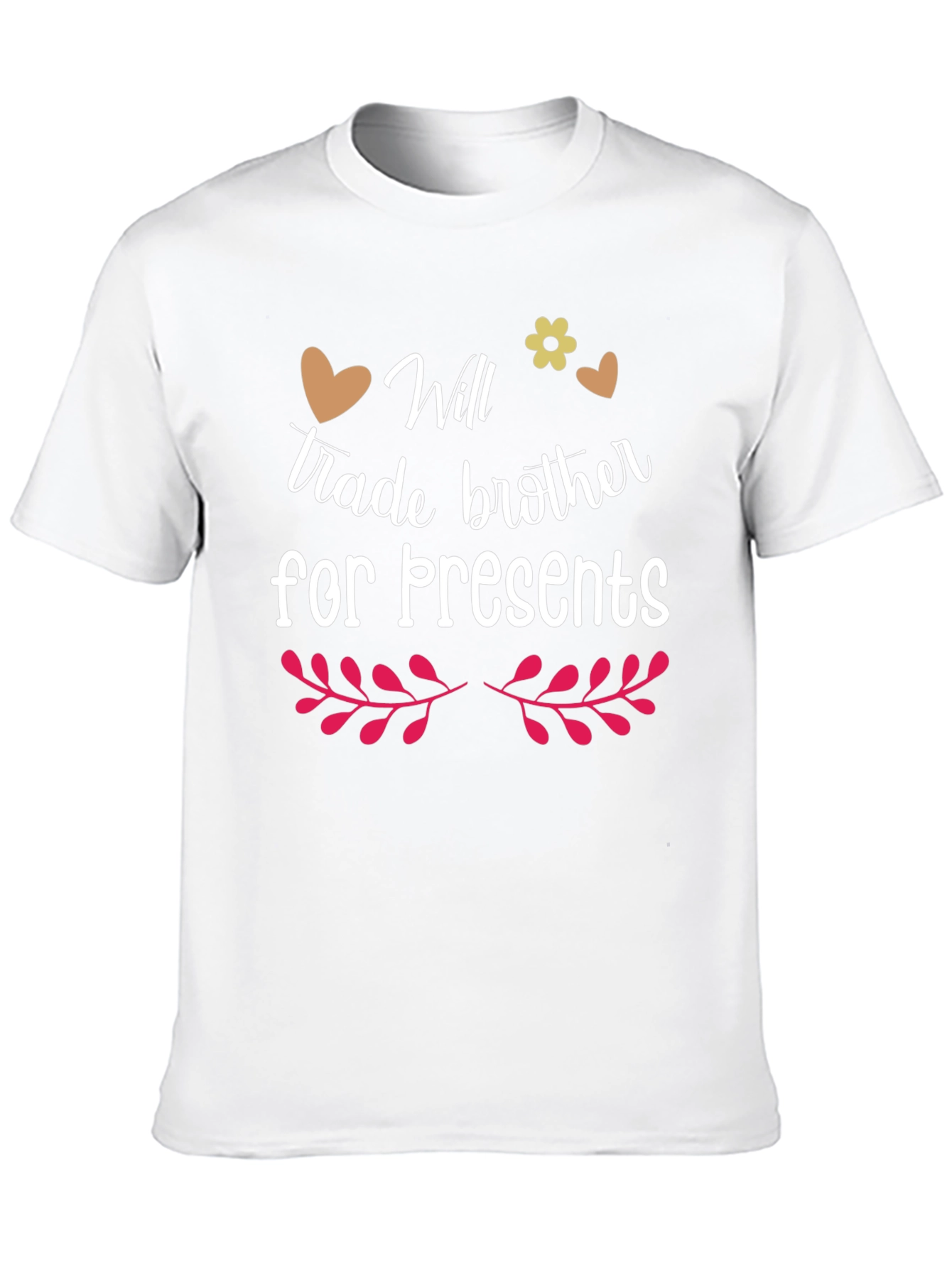 Will Trade Brother for Presents Graphic T-Shirt