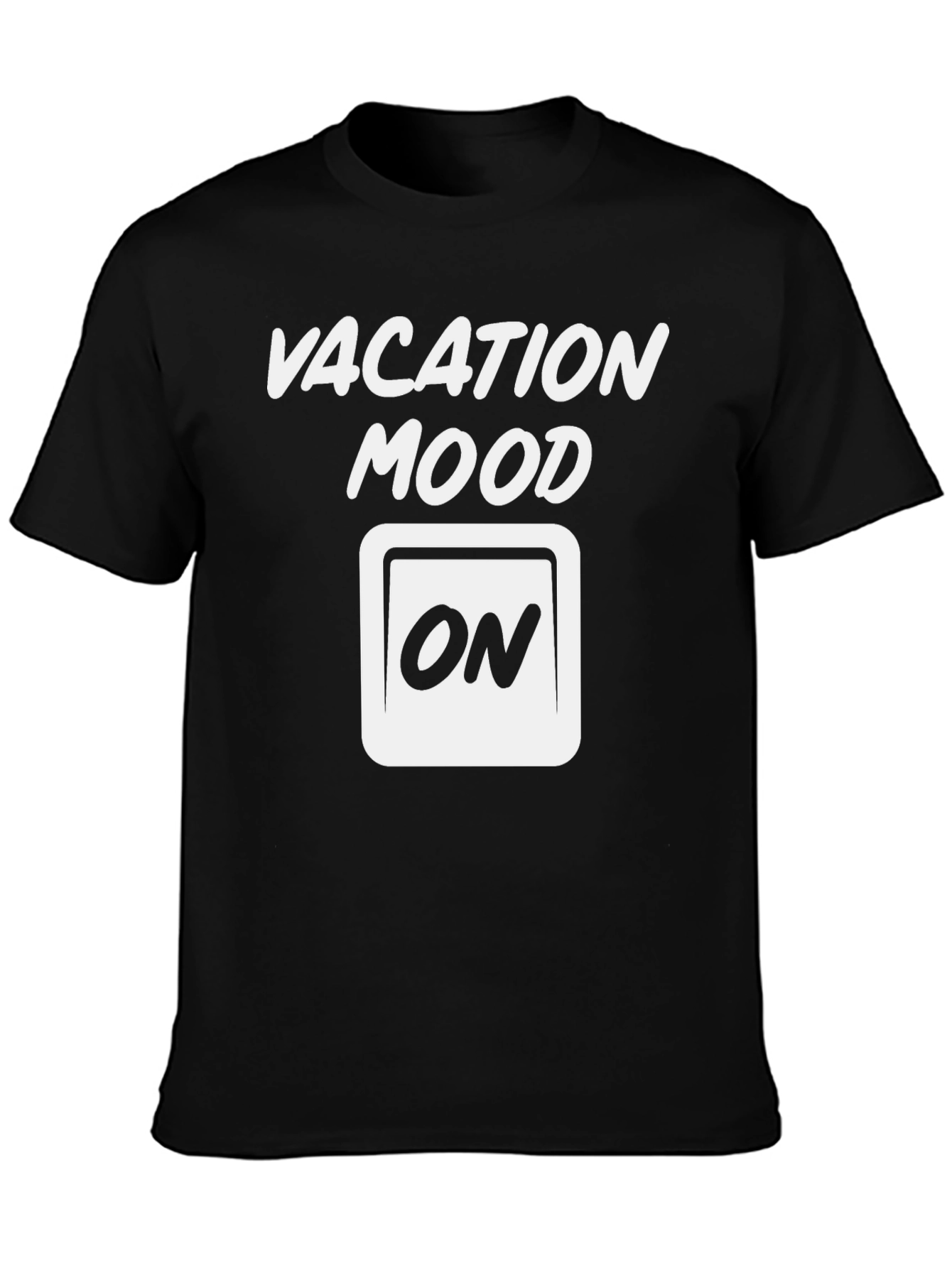 Vacation Mood ON Black Graphic Tee