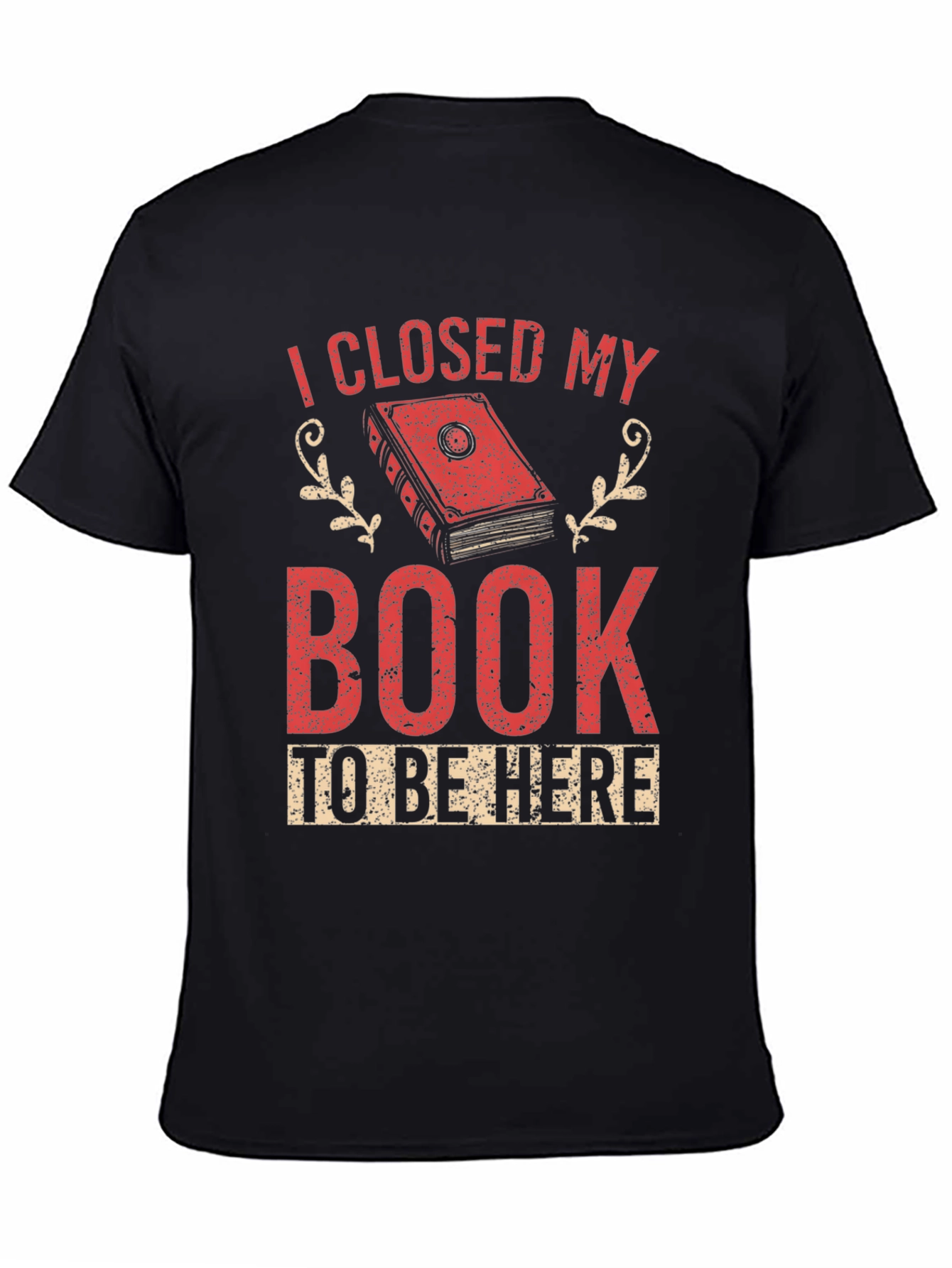 I Closed My Book To Be Here Graphic Tee