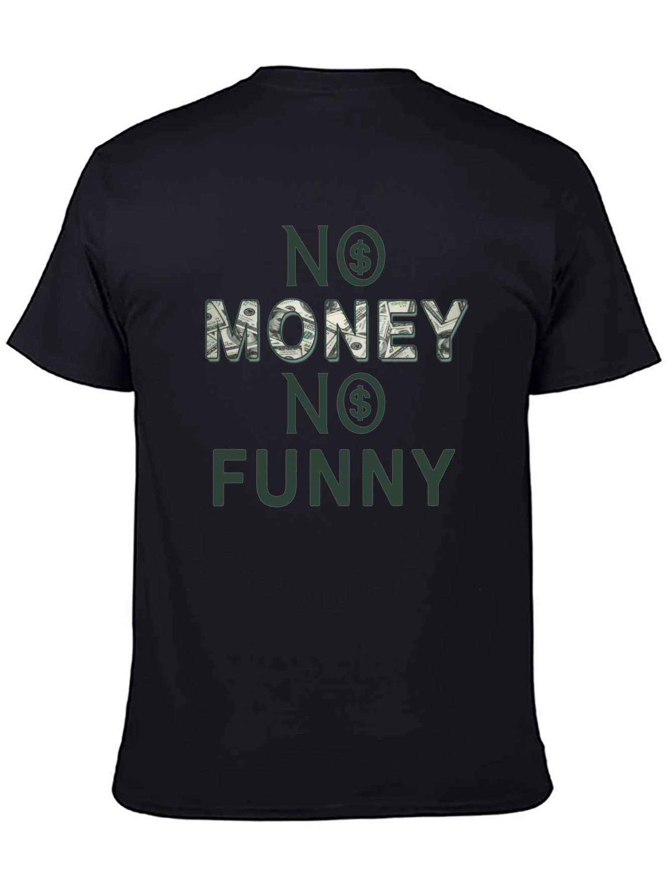 No Money No Funny T-Shirt - Black Graphic Tee