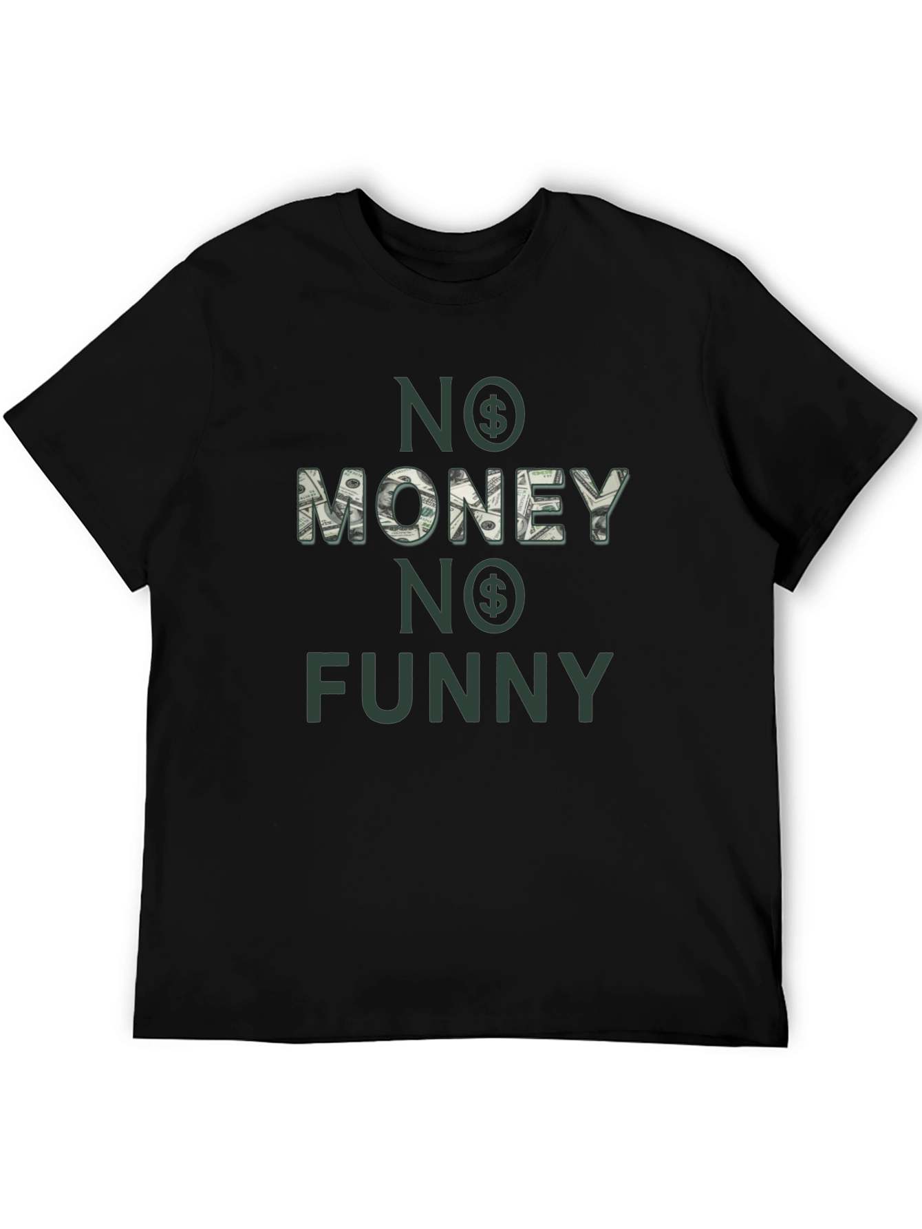 No Money No Funny T-Shirt - Black Graphic Tee