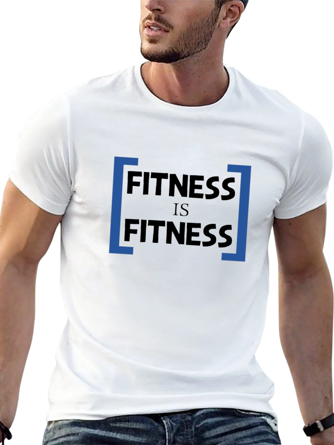 Fitness Is Fitness Mens T-Shirt