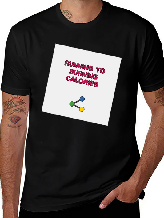Running to Burning Calories Graphic Tee