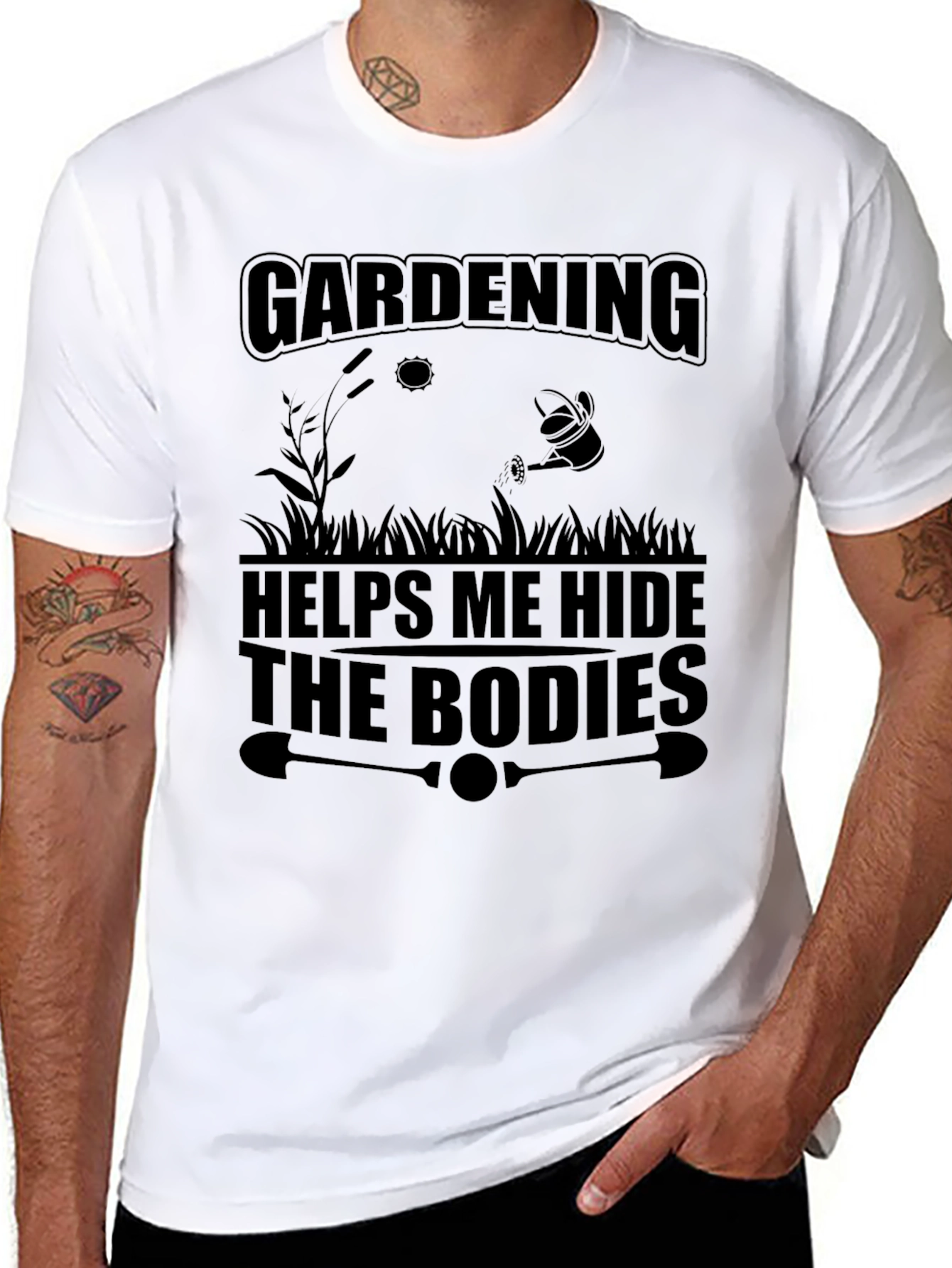 Gardening Hides Bodies T-Shirt