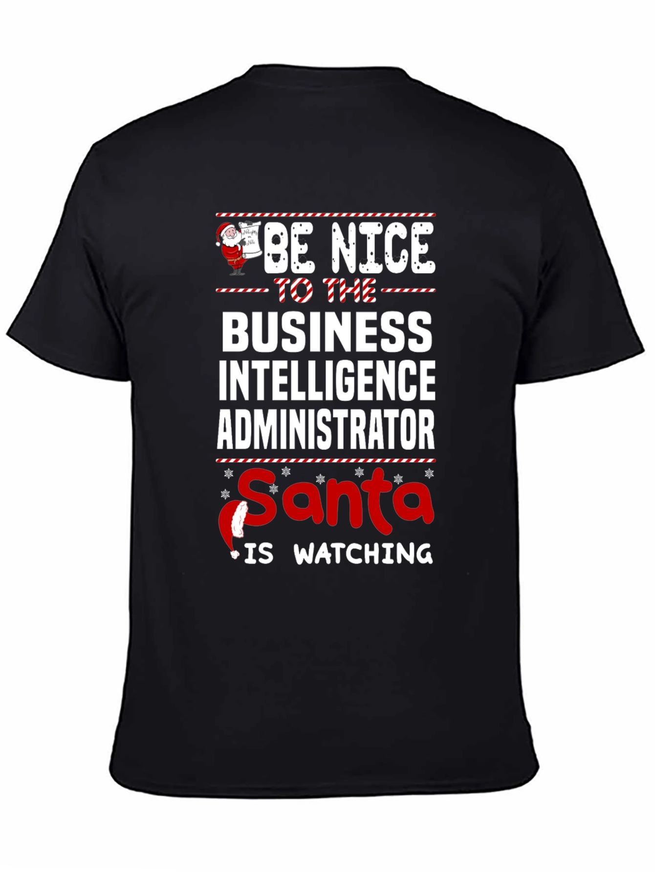 Funny Business Intelligence Administrator Christmas T-Shirt