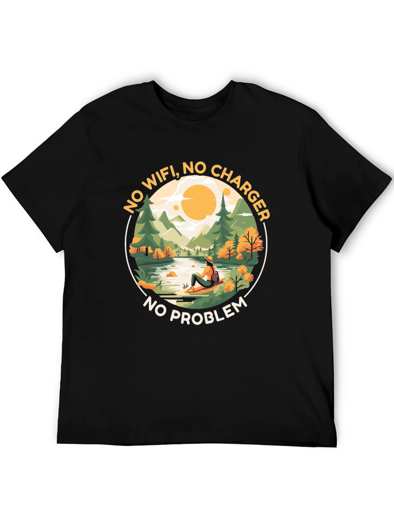 No WiFi No Charger No Problem Graphic Tee