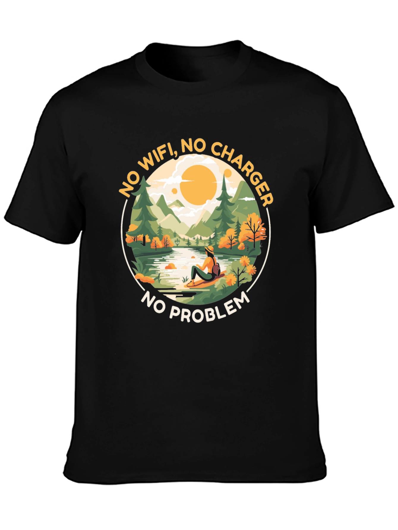No WiFi No Charger No Problem Graphic Tee